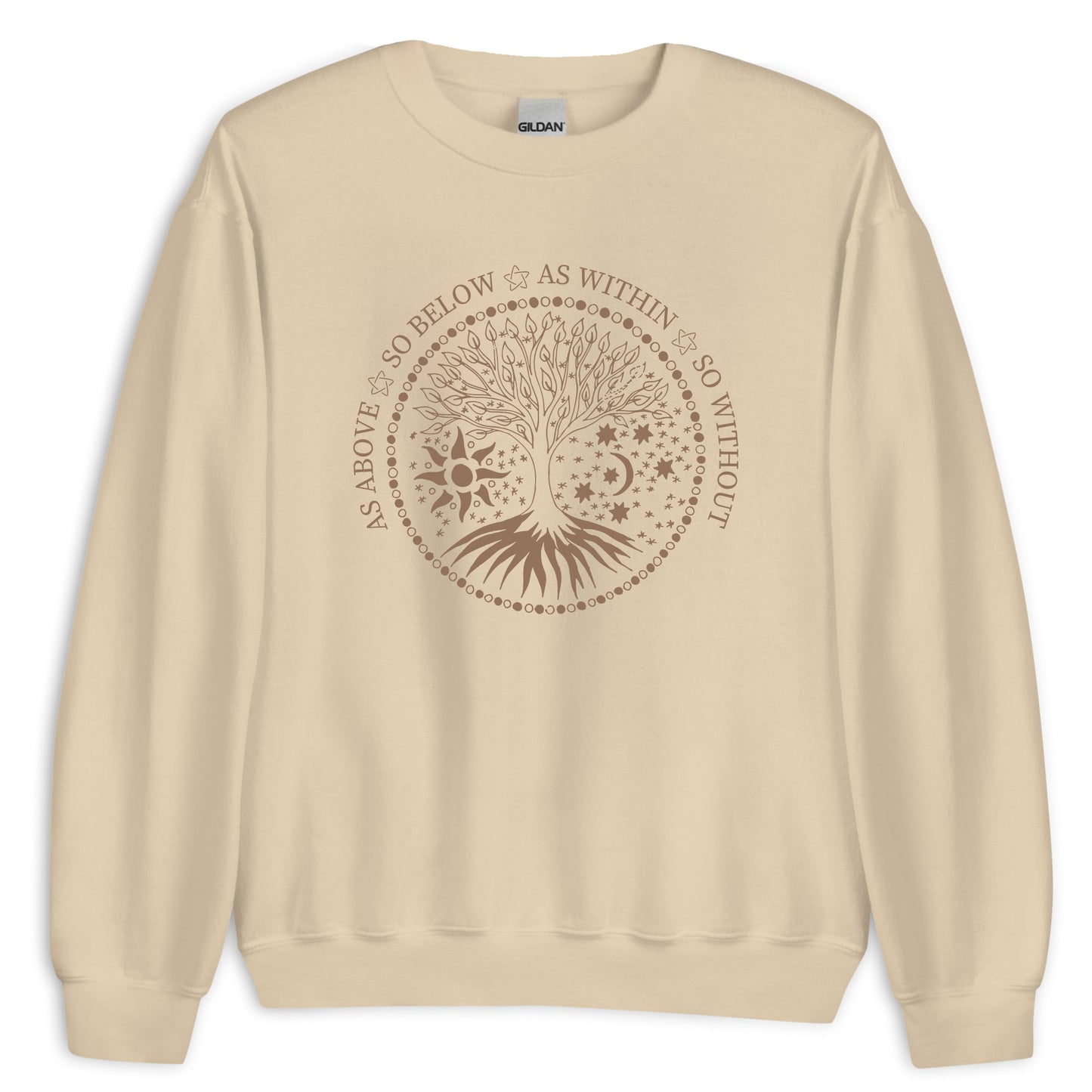 As Above So Below Sweatshirt