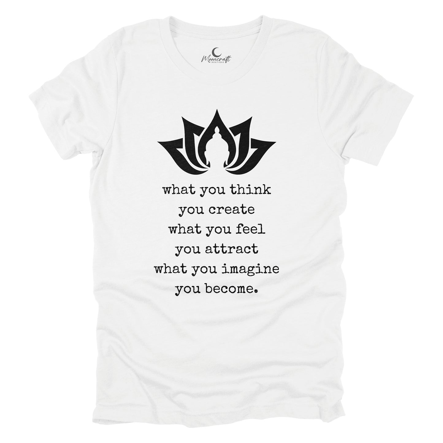Buddha Quote T-Shirt