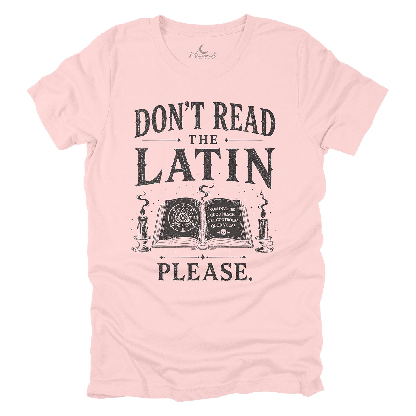 Don't Read the Latin T-Shirt