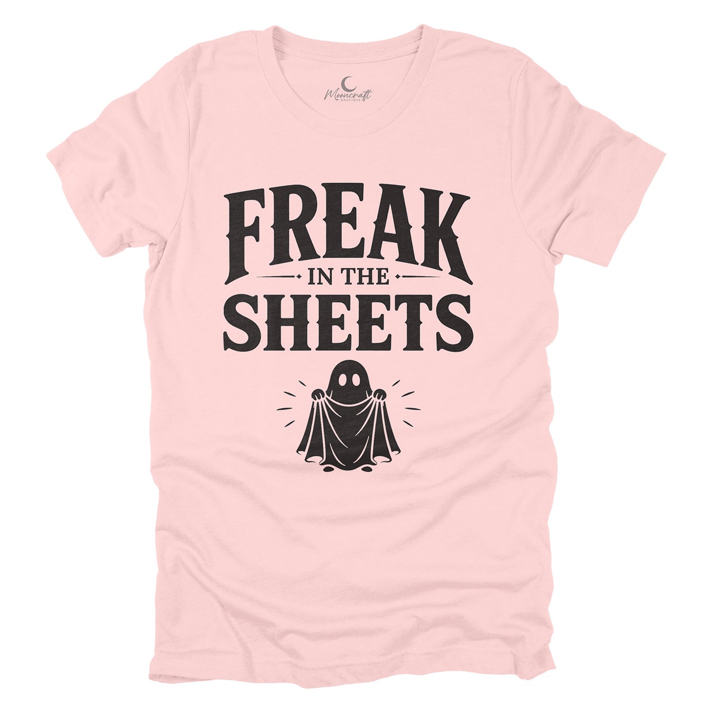 Freak In The Sheets T-Shirt