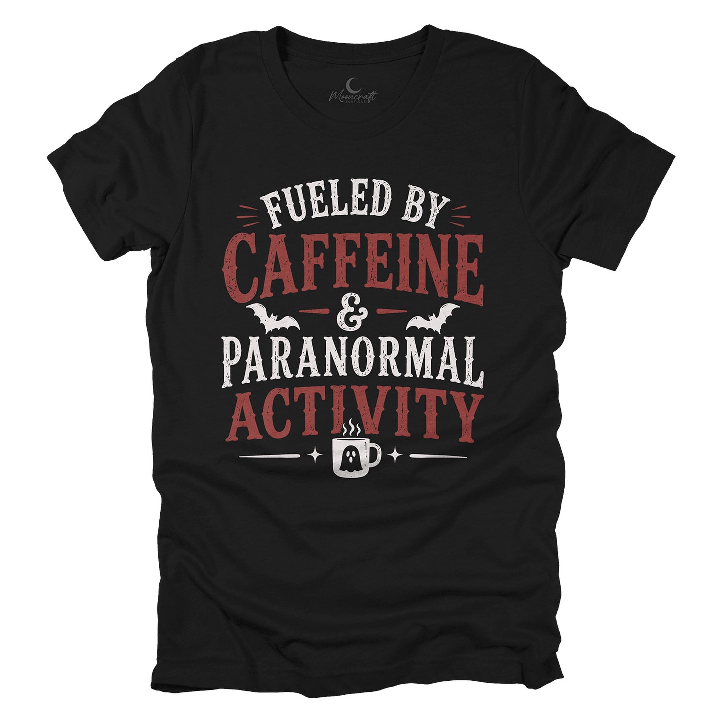 Caffeine And Paranormal Activity T-Shirt