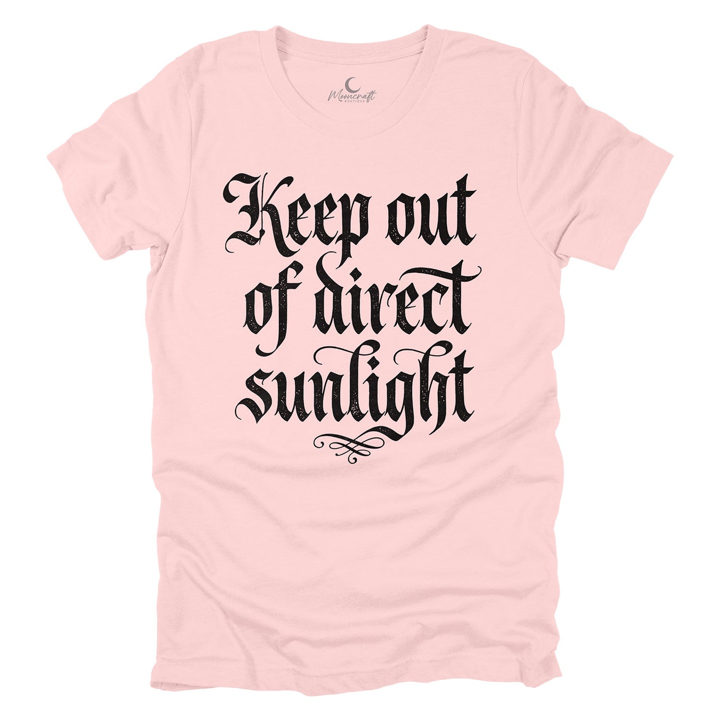 Keep Out Of Direct Sunlight T-Shirt