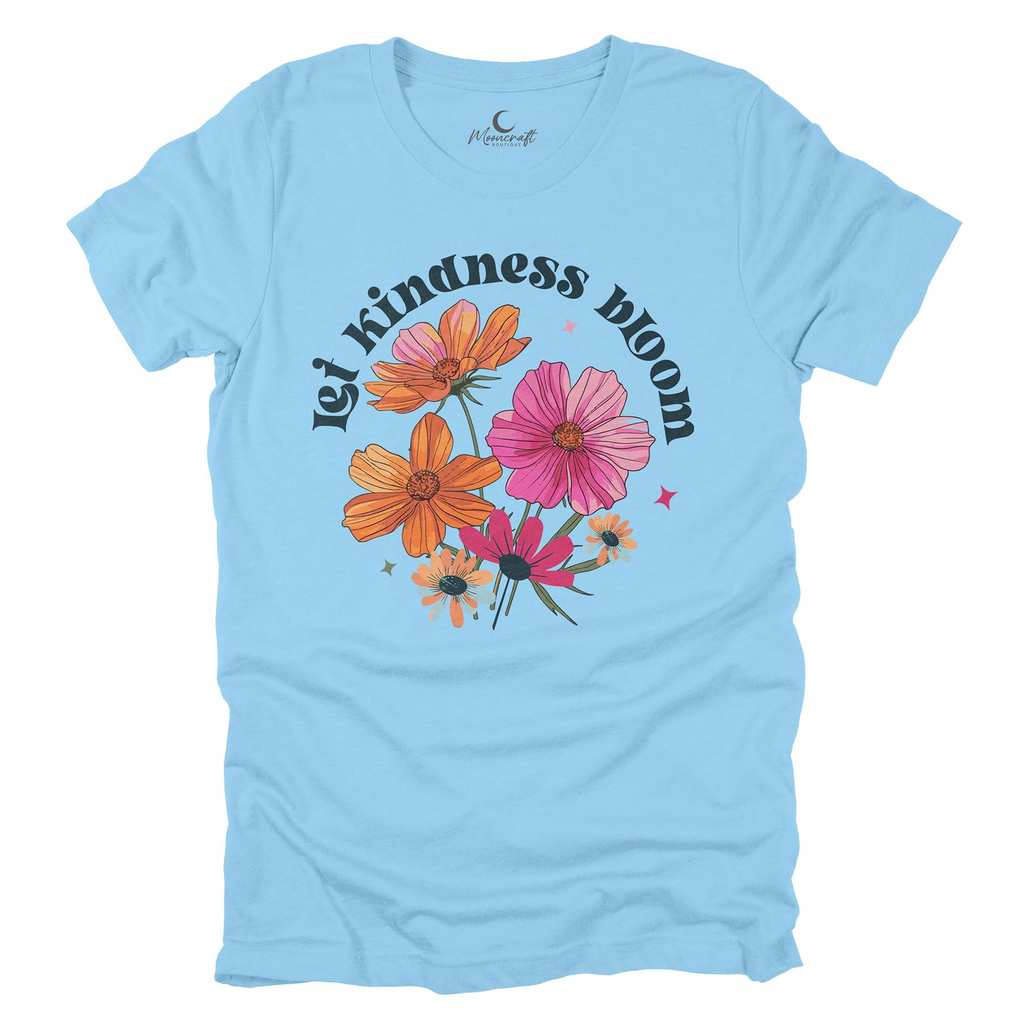 Let Kindness Bloom T-Shirt