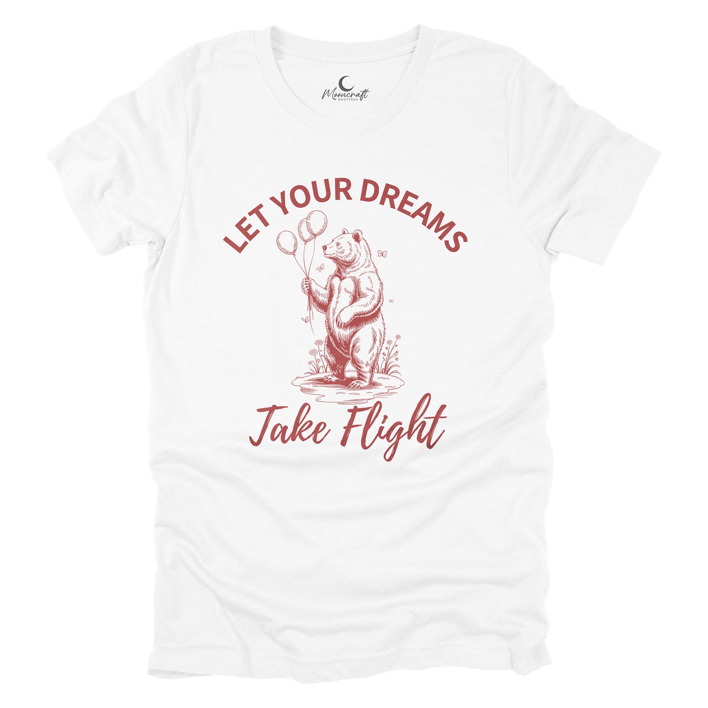 Let your dreams take flight T-Shirt