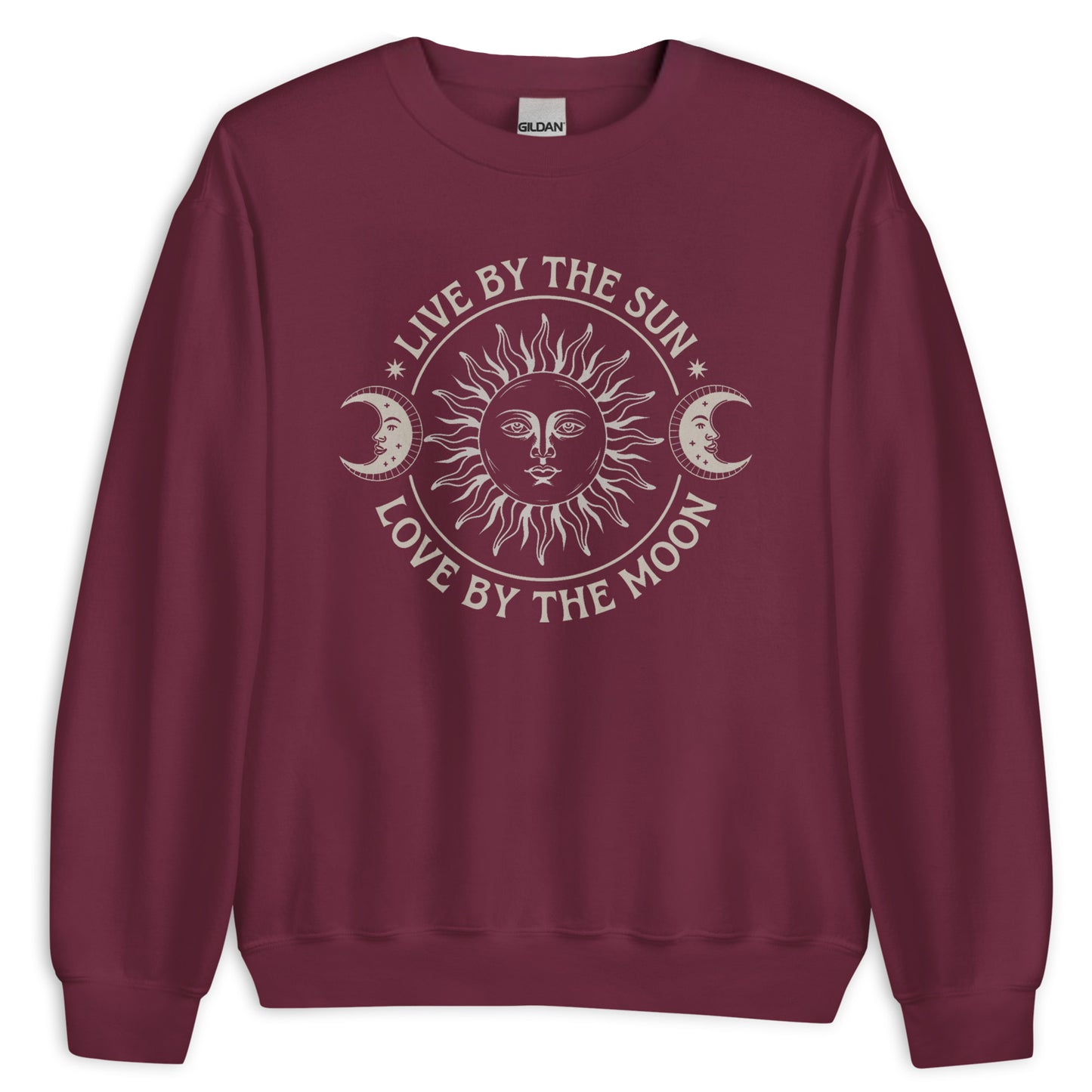 Live By The Sun Love By The Moon Sweatshirt