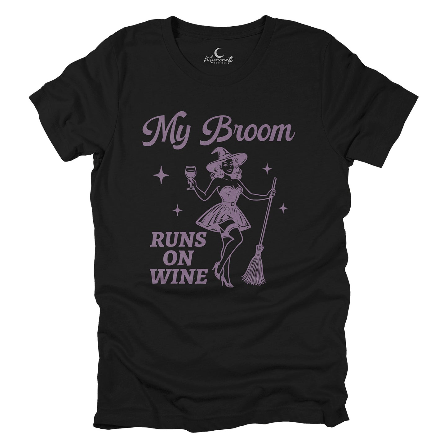 My Broom Runs On Wine T-Shirt