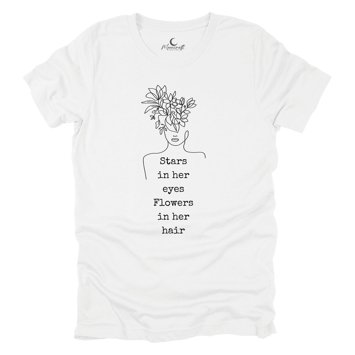 Stars in her eyes Flowers in her hair T-Shirt