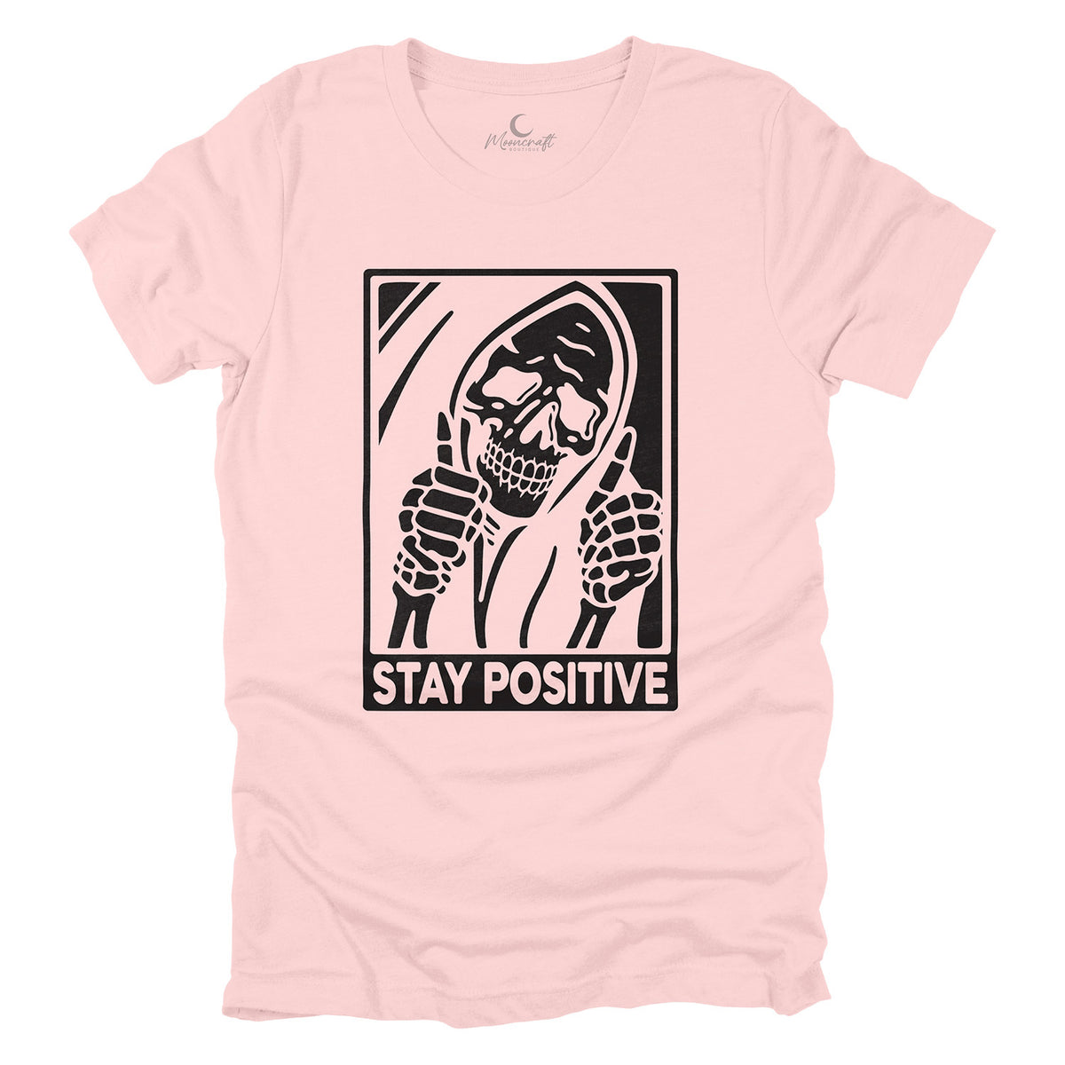 Stay Positive T-Shirt