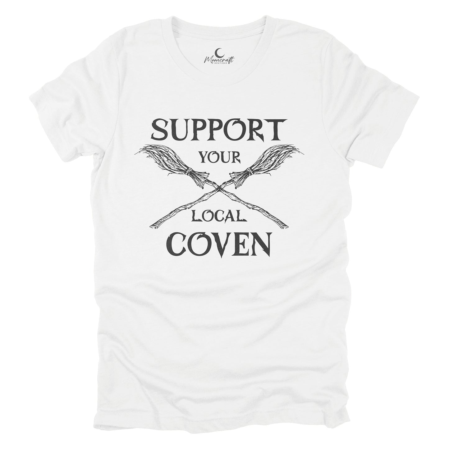 Support Your Local Coven T-Shirt