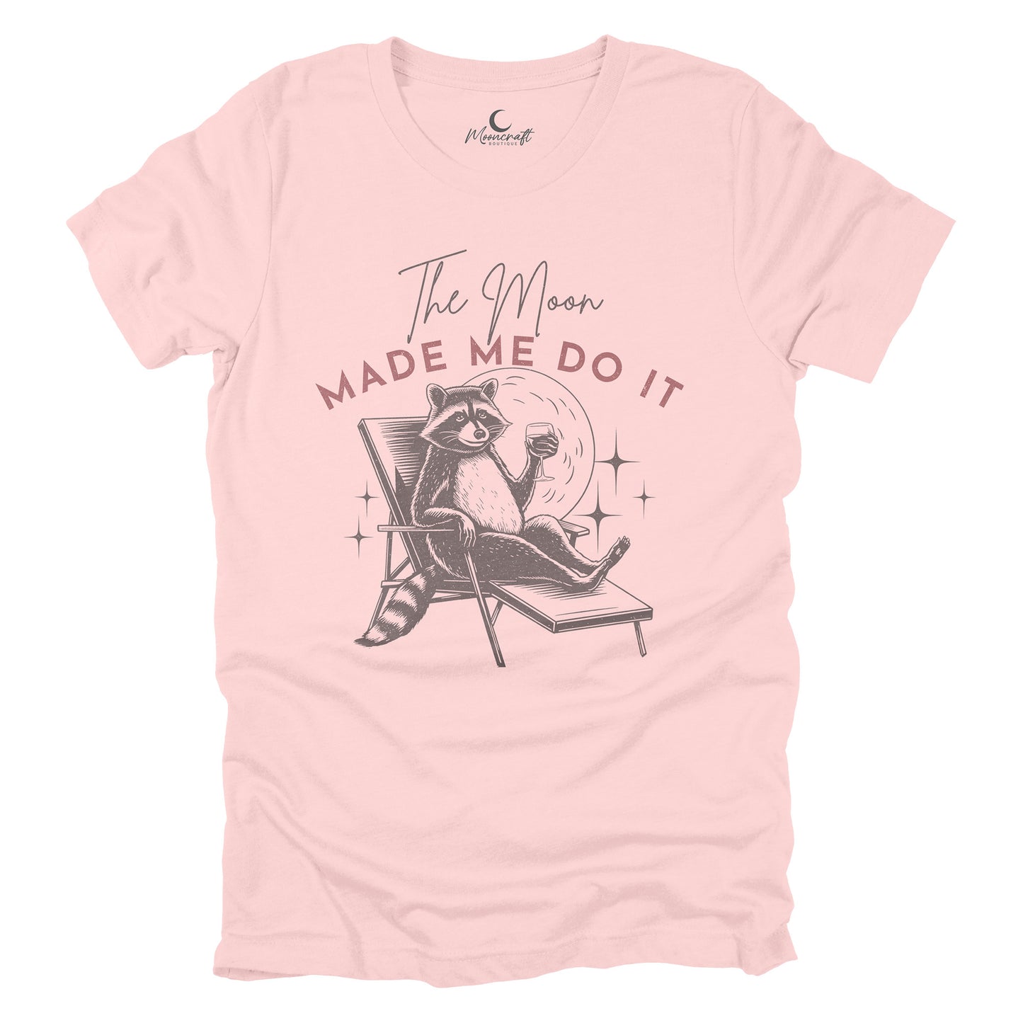 The Moon Made Me Do It T-Shirt