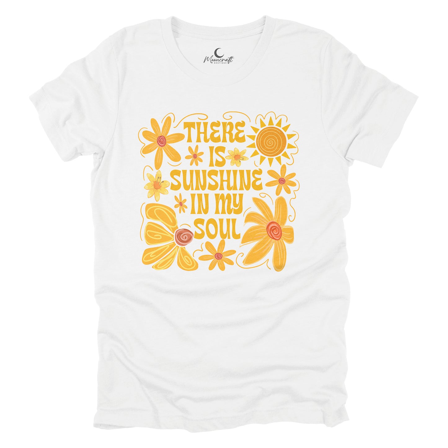 Sunshine In My Soul T-Shirt
