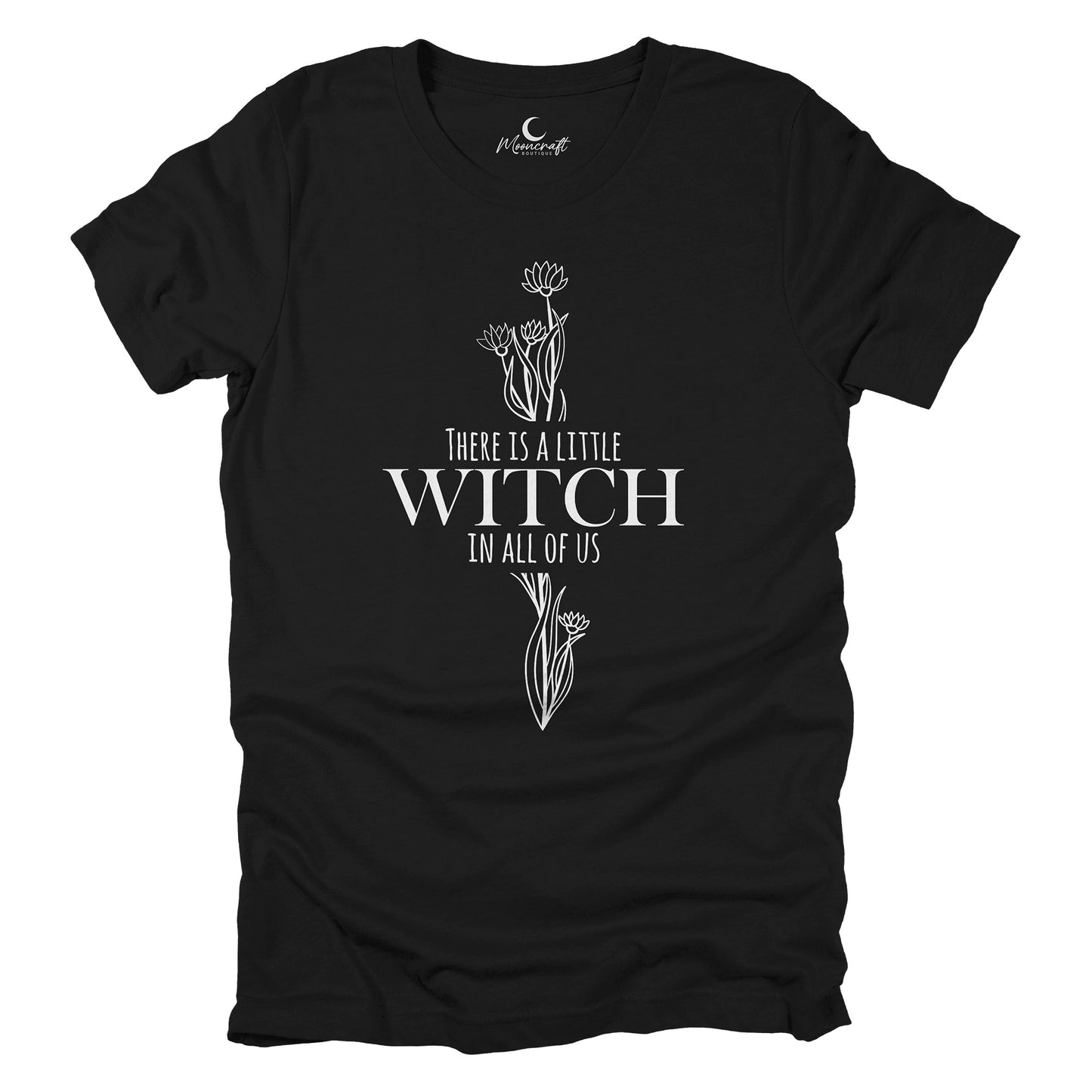 There Is A Little Witch In All Of Us T-Shirt