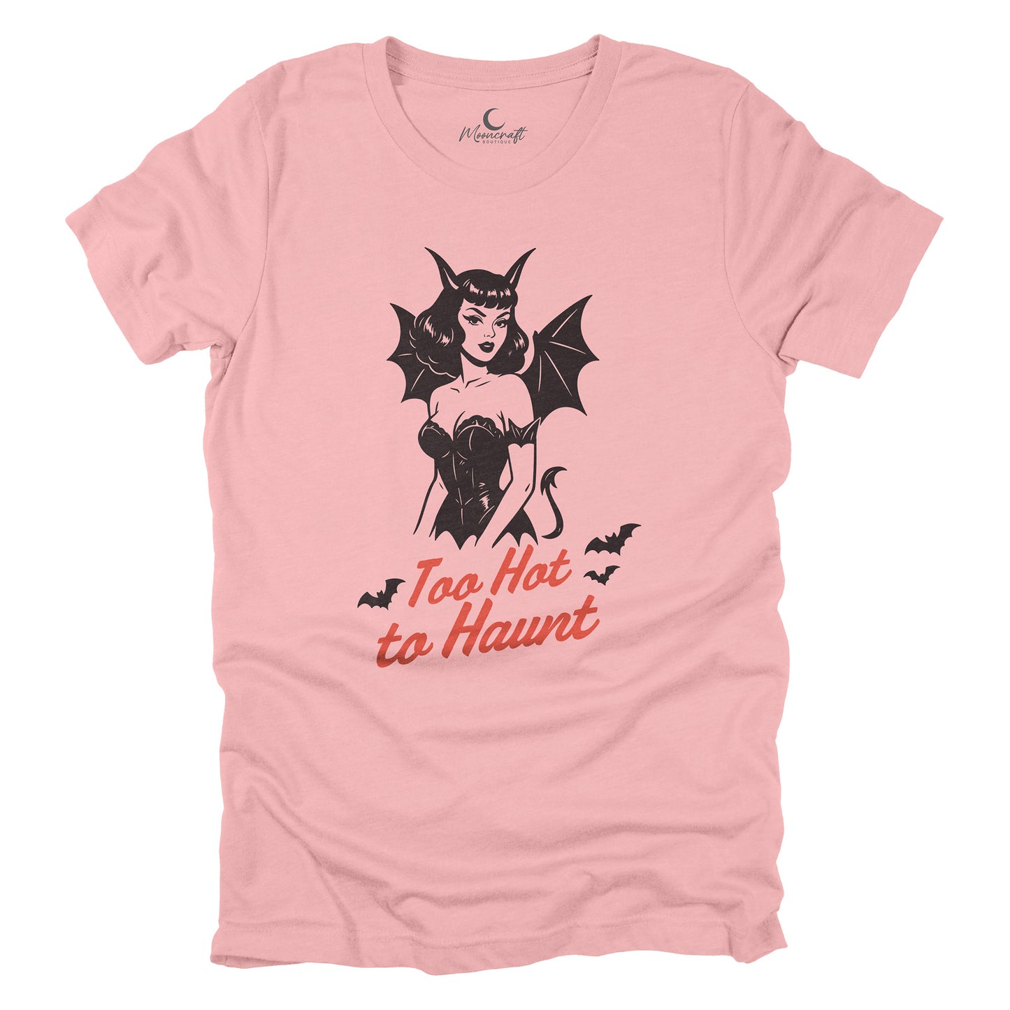 Too Hot To Haunt T-Shirt