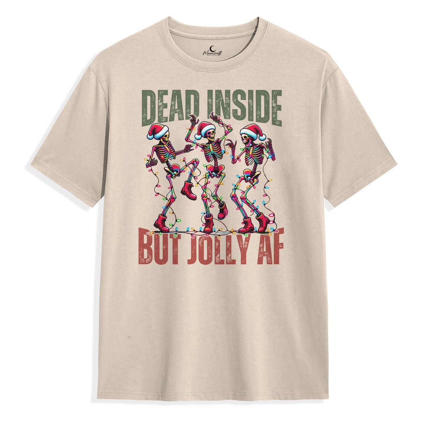 Dead Inside But Jolly AF Funny Christmas T-Shirt