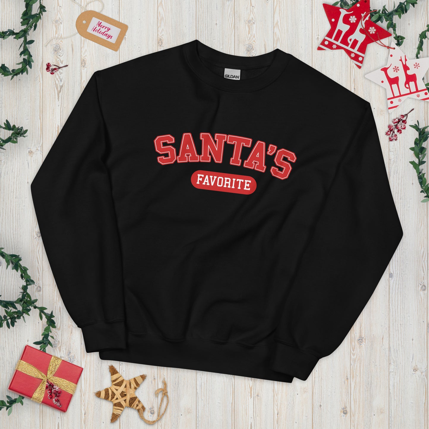 Santa's Favorite Sweatshirt