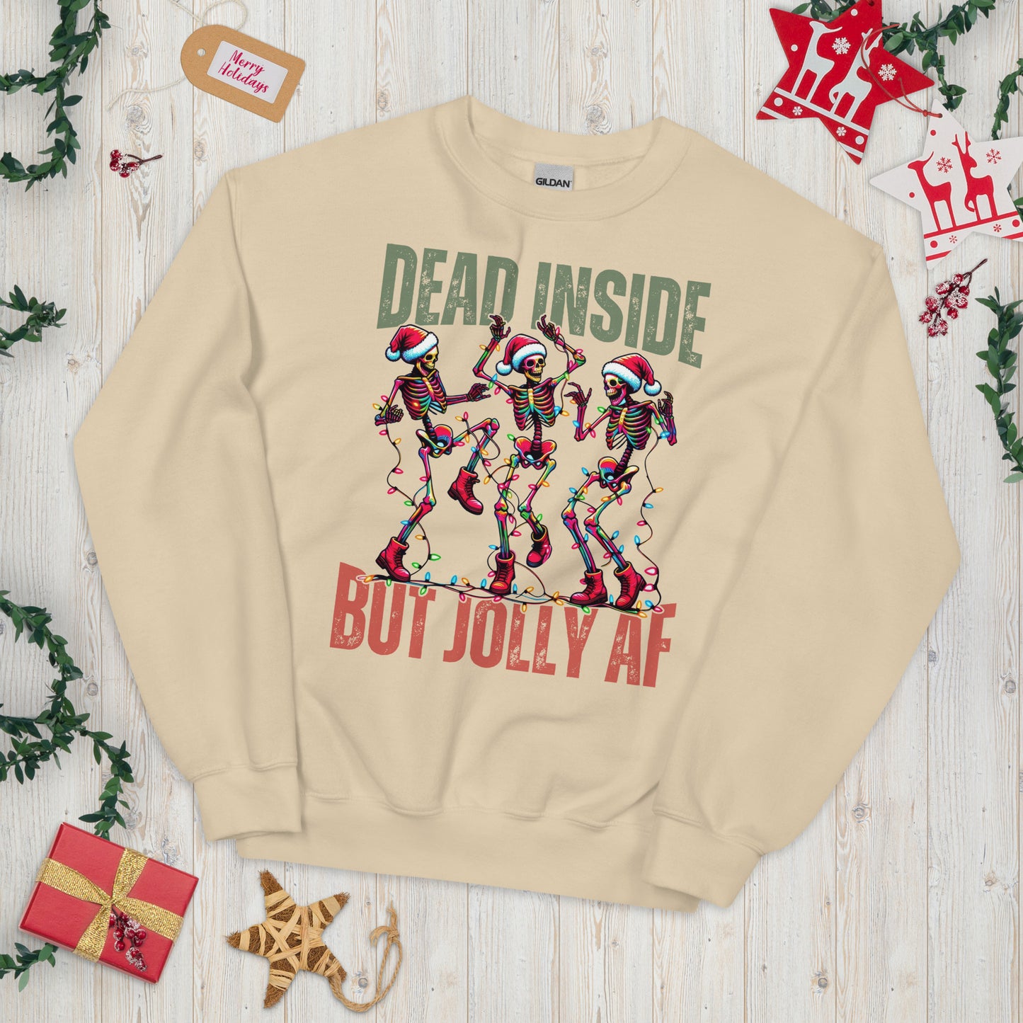Dead Inside But Jolly AF Funny Christmas Sweatshirt