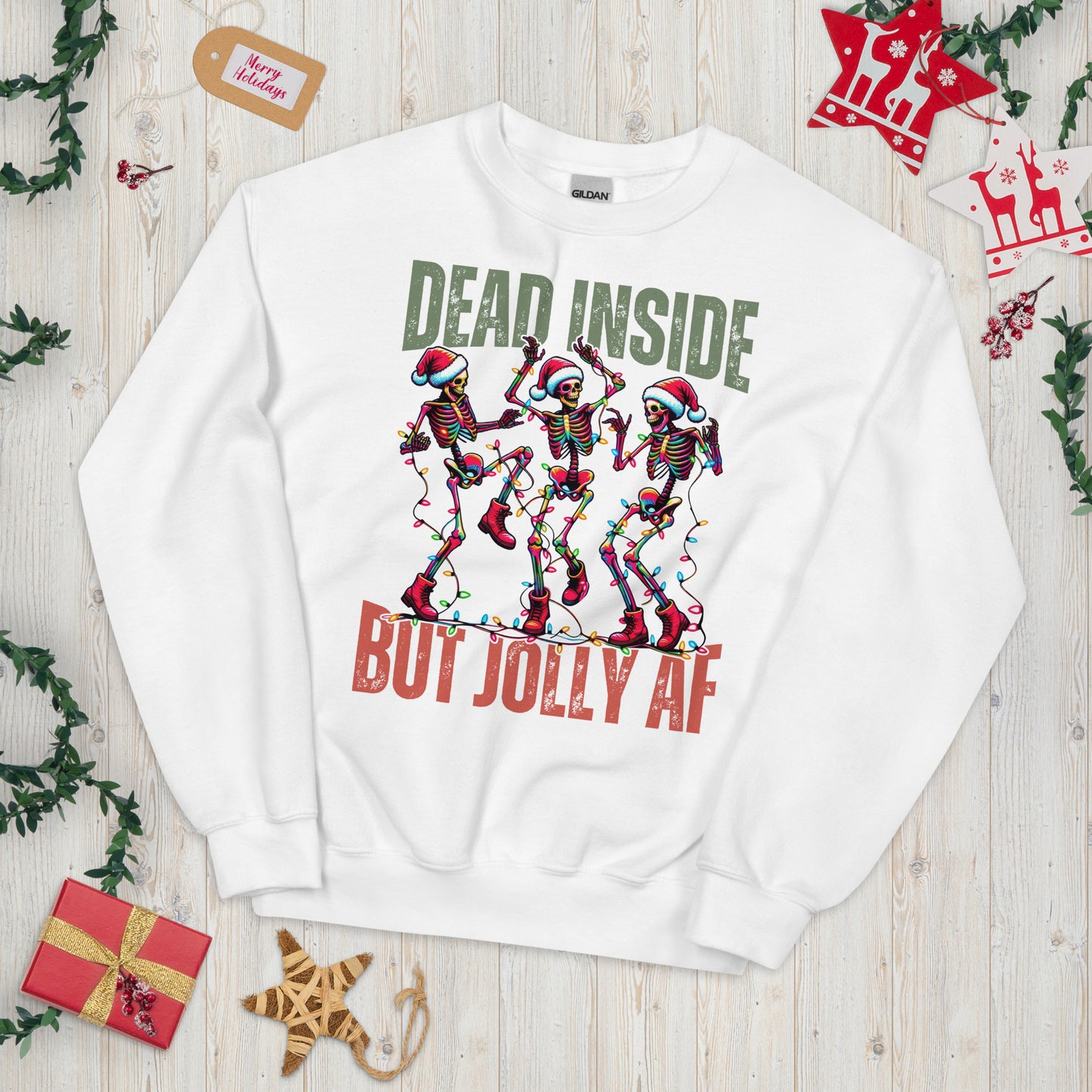 Dead Inside But Jolly AF Funny Christmas Sweatshirt