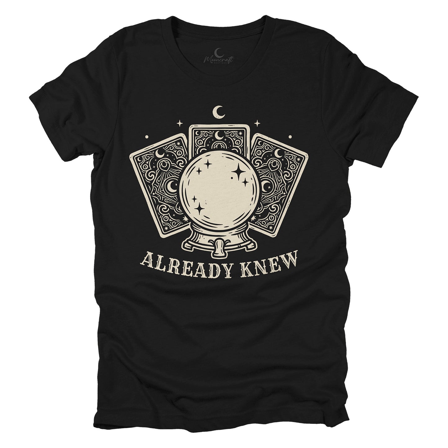 Already Knew Psychic T-Shirt