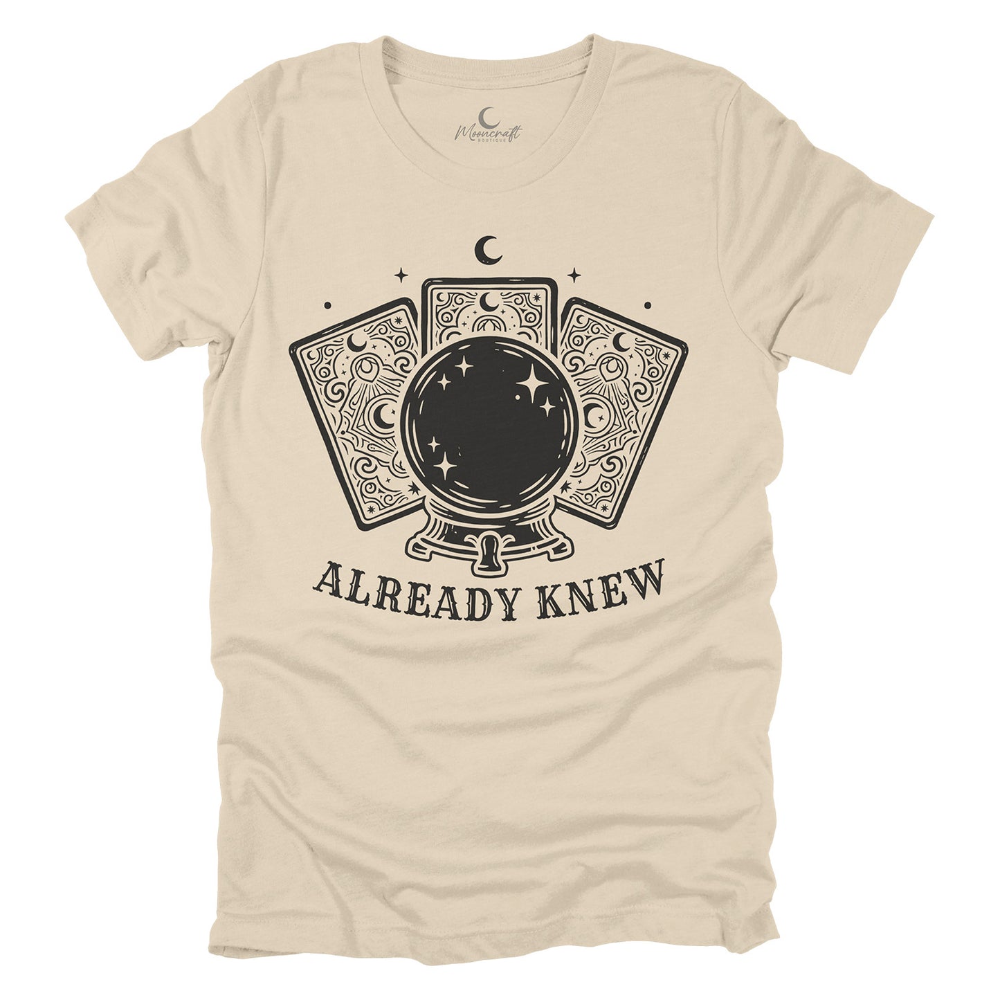 Already Knew Psychic T-Shirt