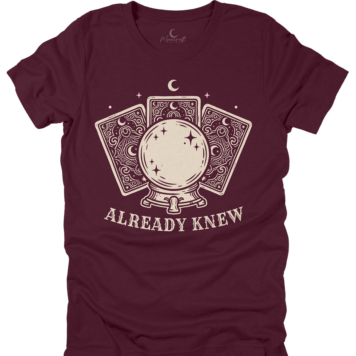 Already Knew Psychic T-Shirt