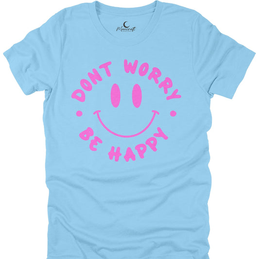 Be Happy T-Shirt
