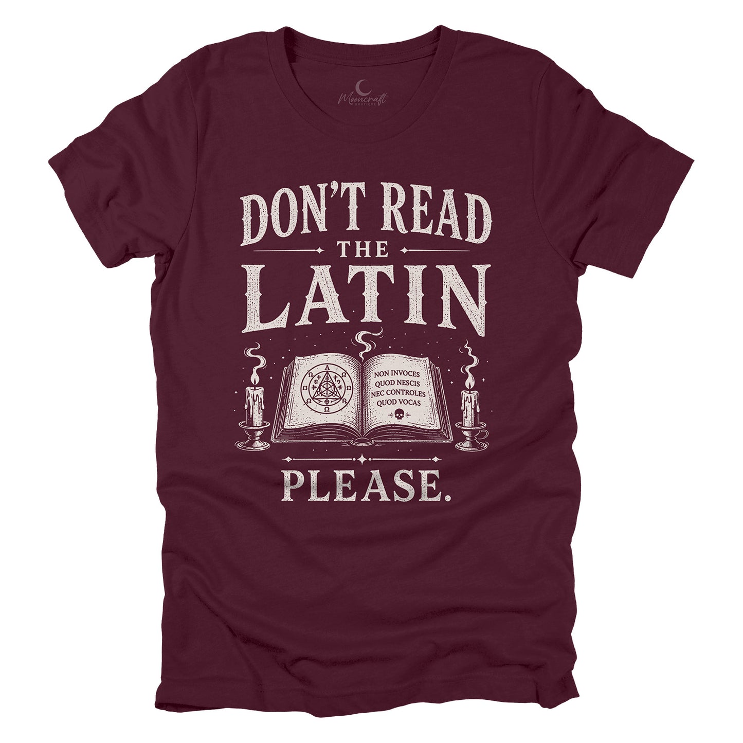Don't Read the Latin T-Shirt