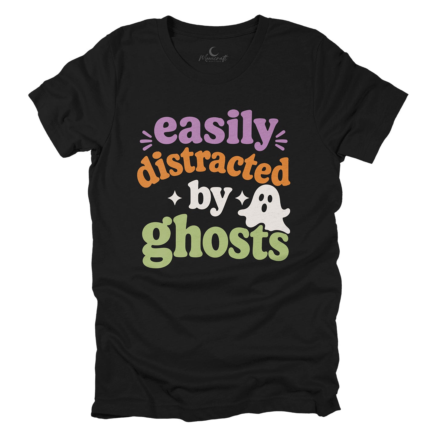 Easily Distracted by Ghosts T-Shirt