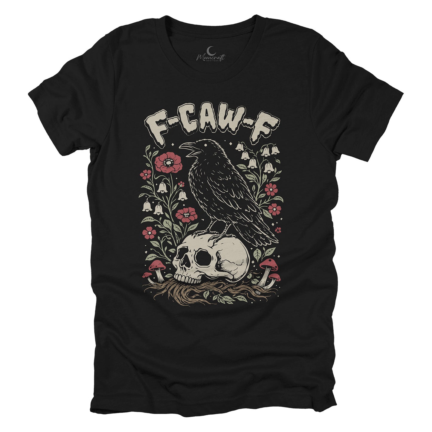 F-Caw-F T-Shirt