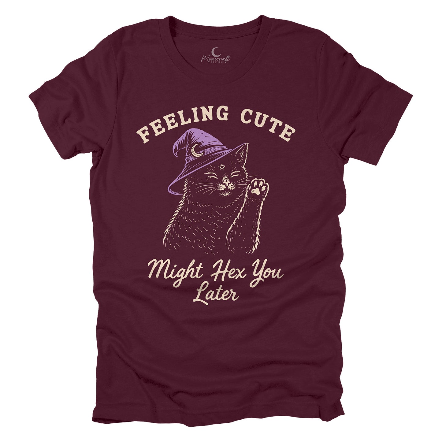 Feeling Cute Might Hex You Later T-Shirt