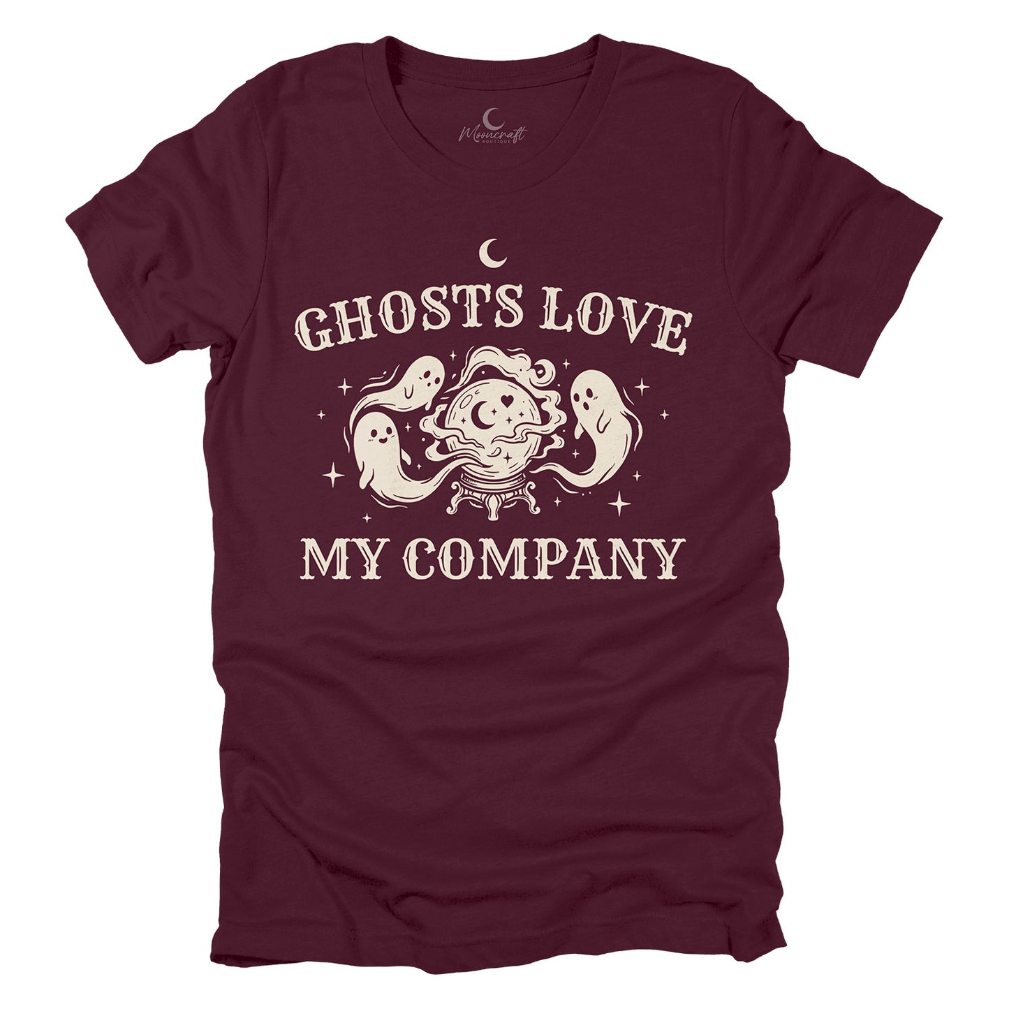 Ghosts Love My Company T-Shirt