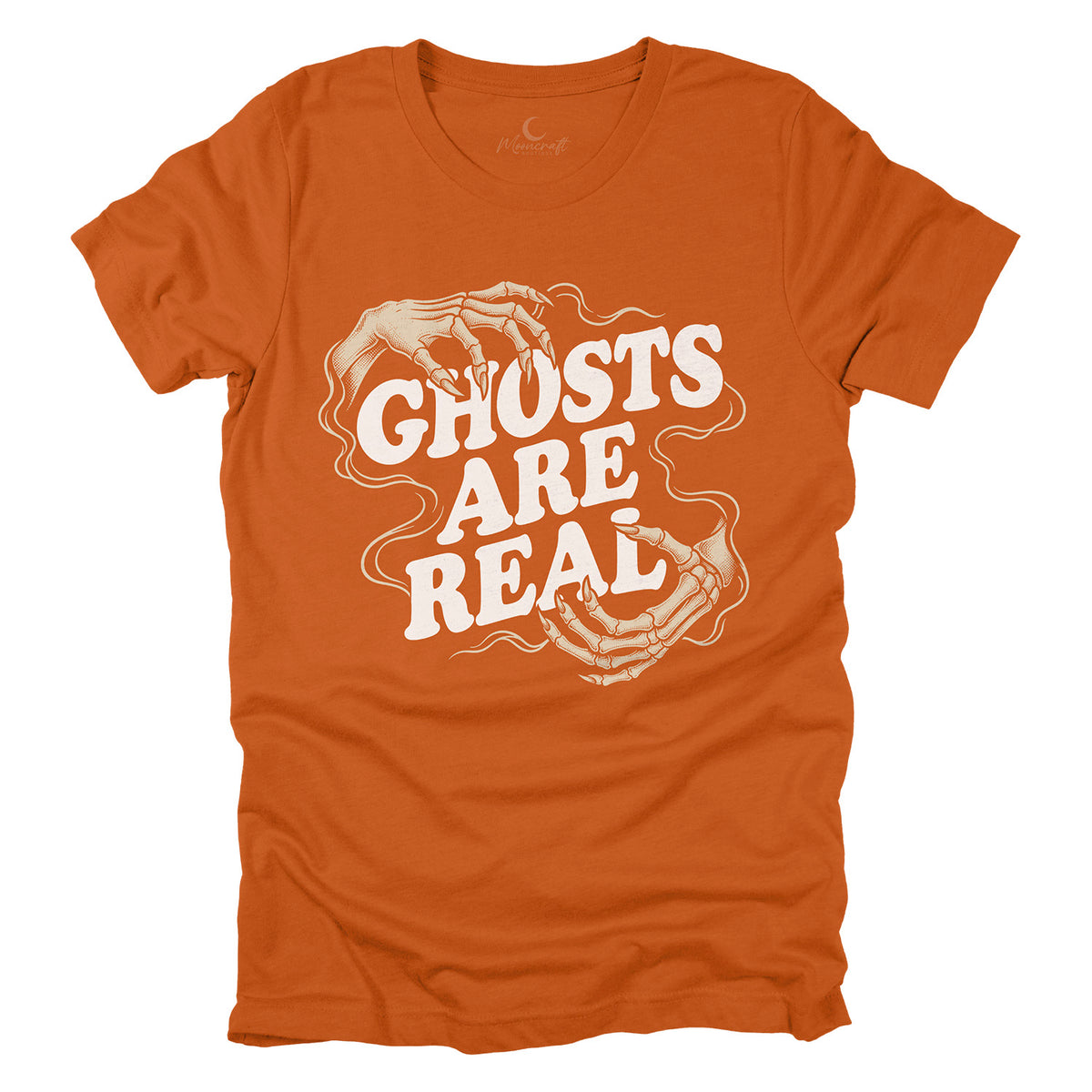 Ghosts Are Real T-Shirt