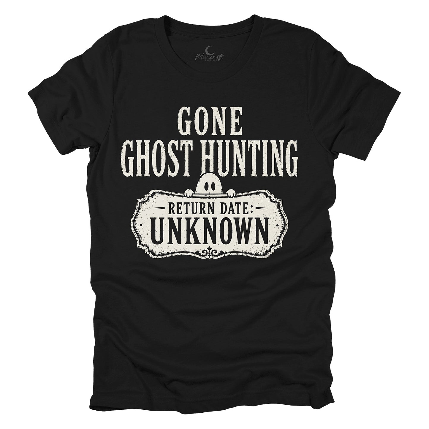 Gone Ghost Hunting T-Shirt