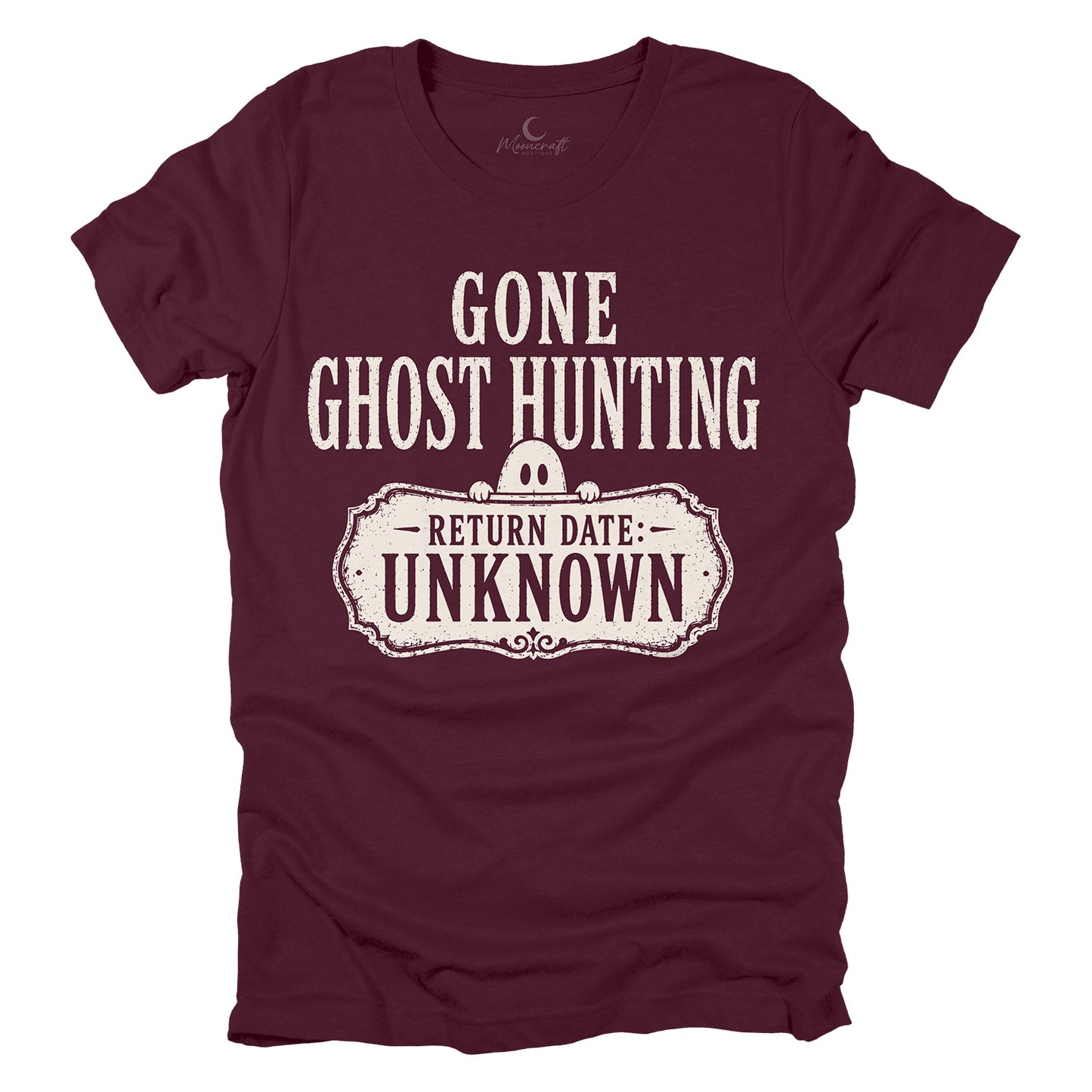 Gone Ghost Hunting T-Shirt