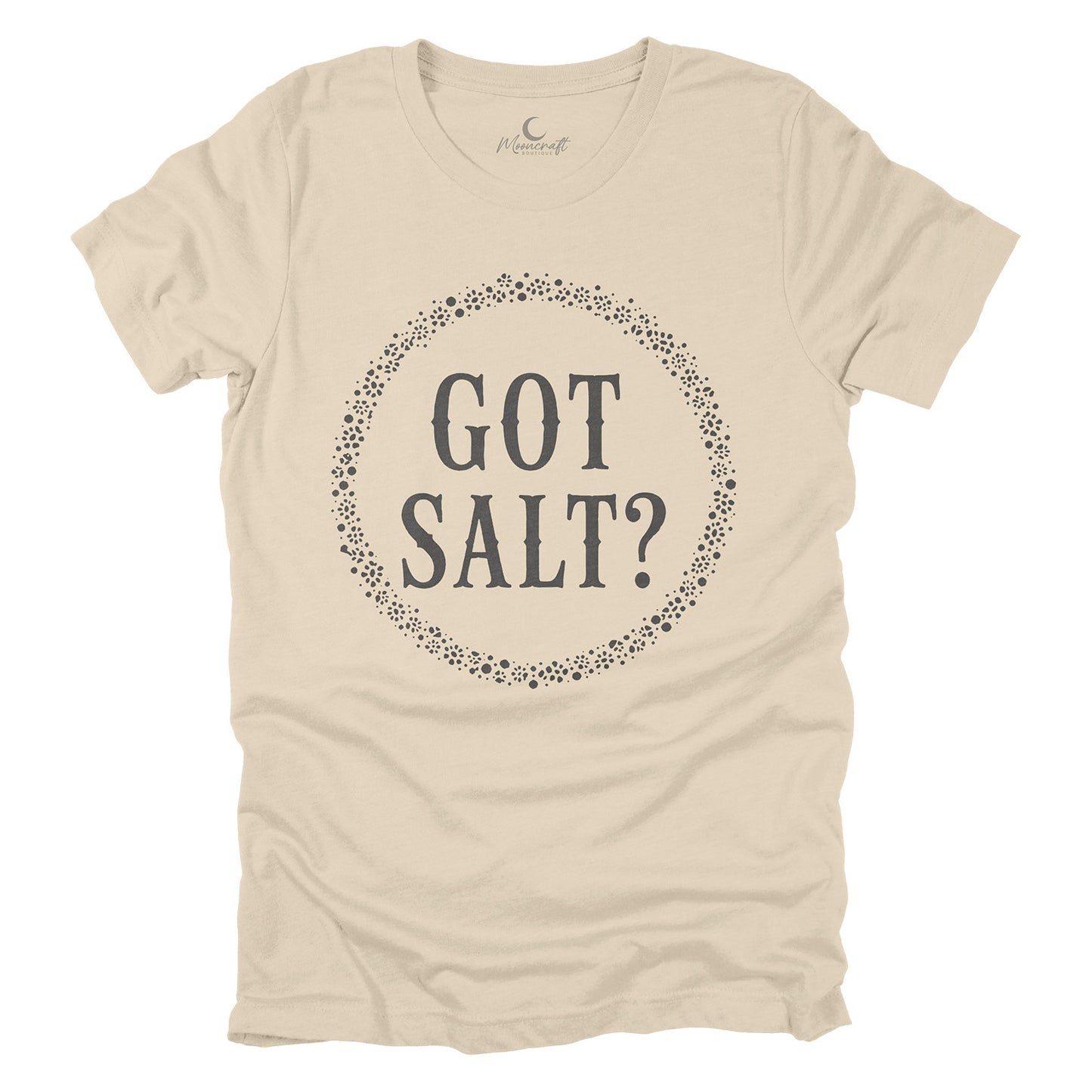 Got Salt T-Shirt