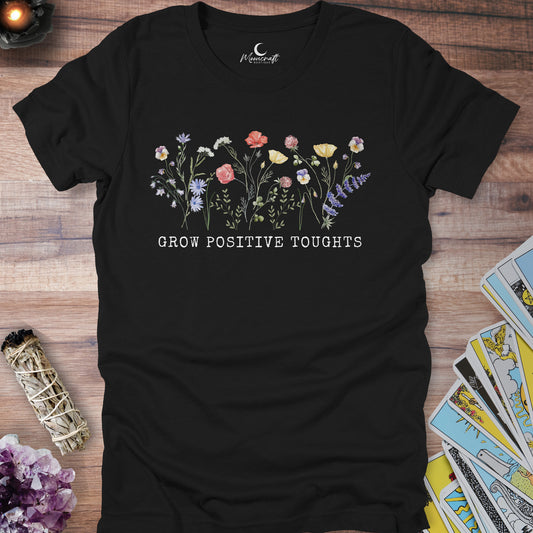 Grow Positive Thoughts Floral T-Shirt