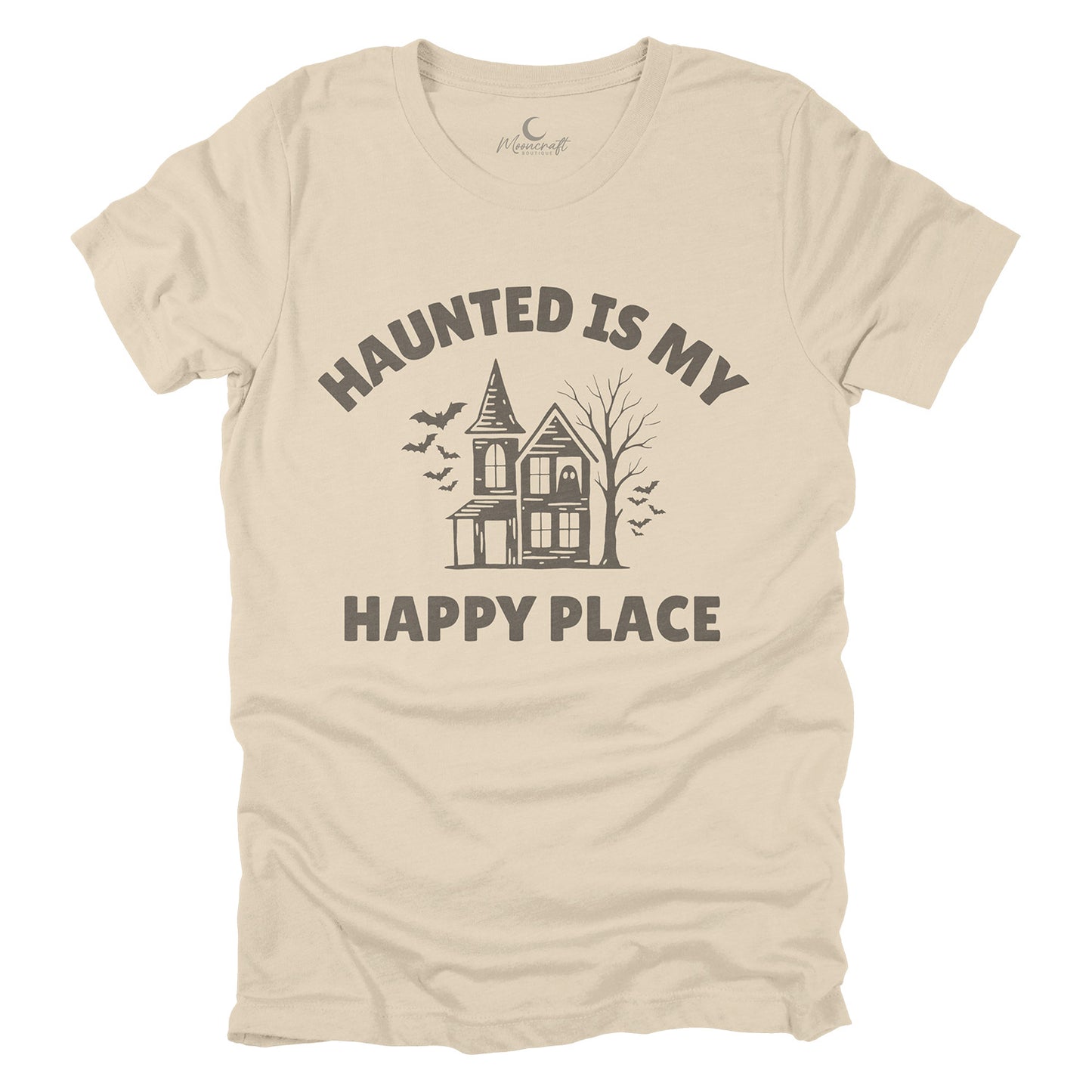 Haunted Is My Happy Place T-Shirt