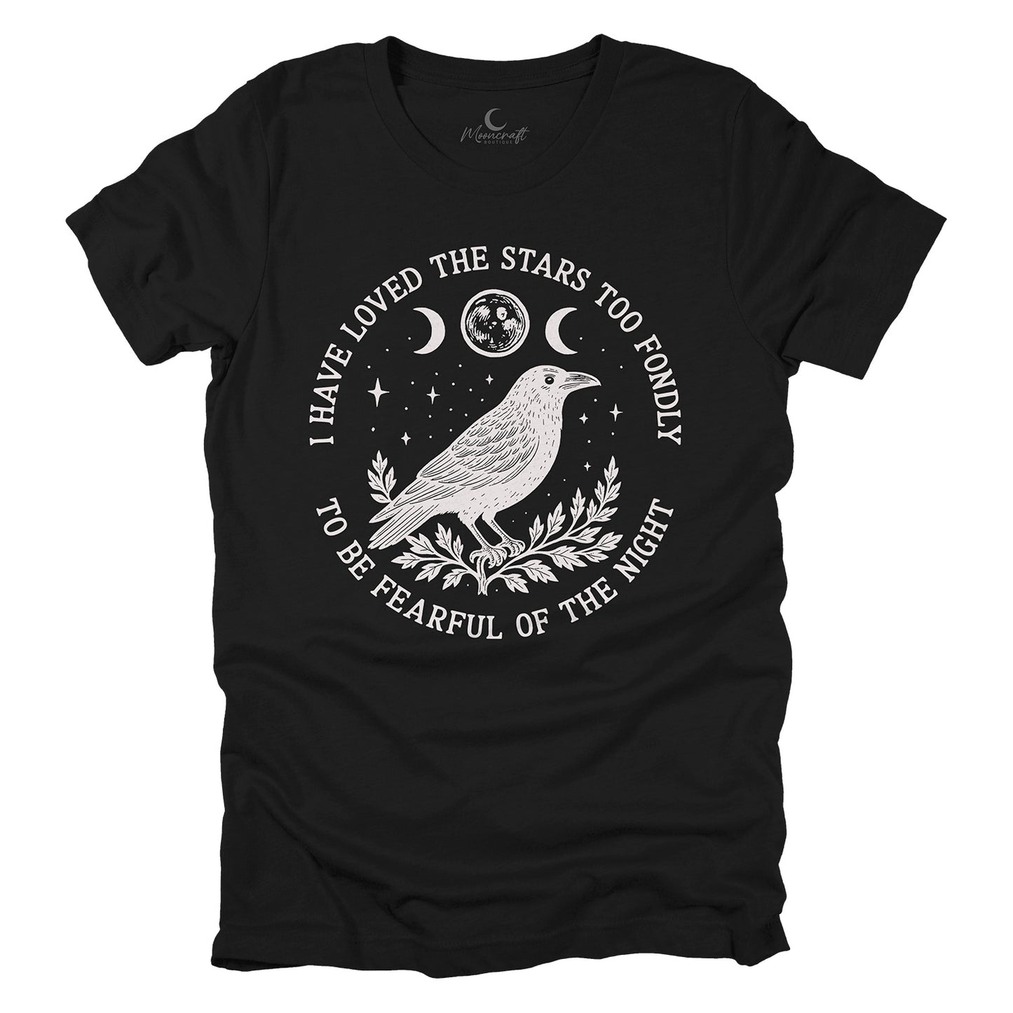 I Have Loved The Stars Too Fondly T-Shirt