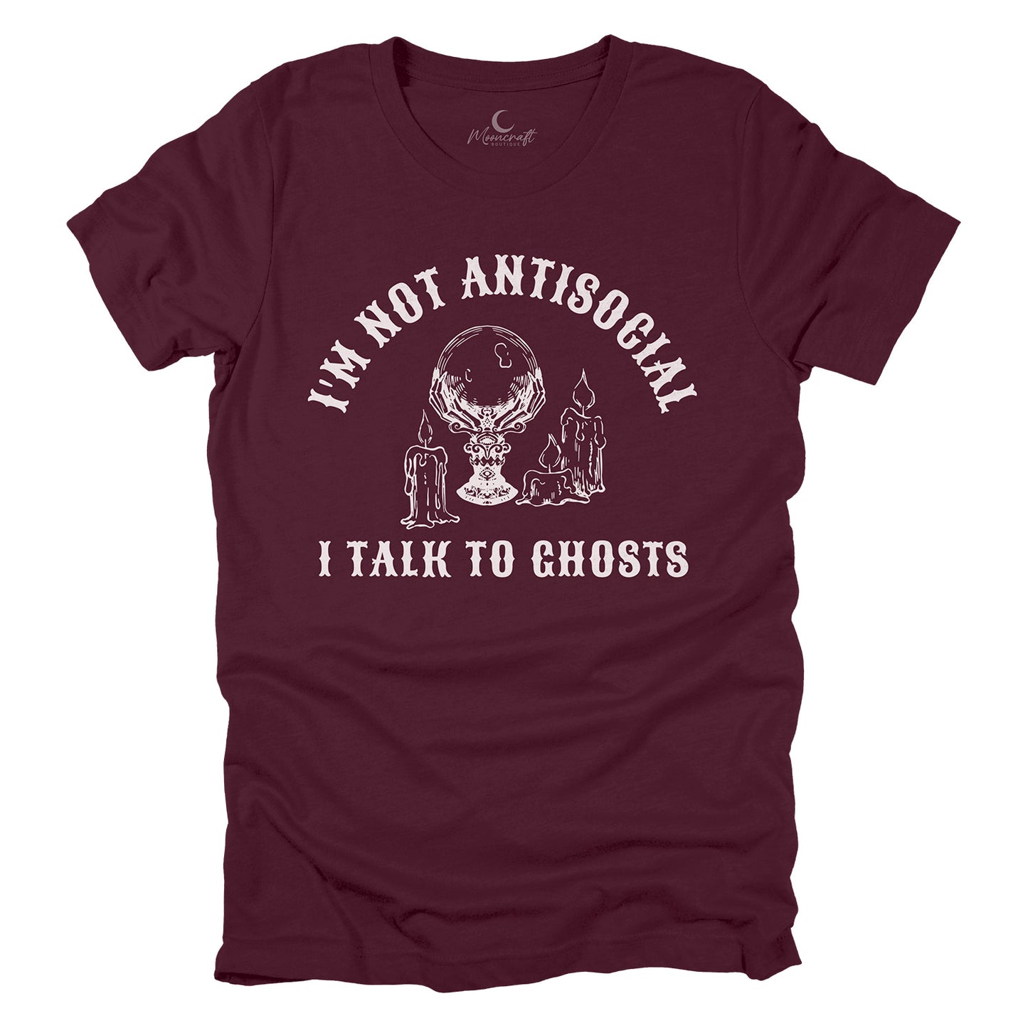 I Talk To Ghosts T-Shirt