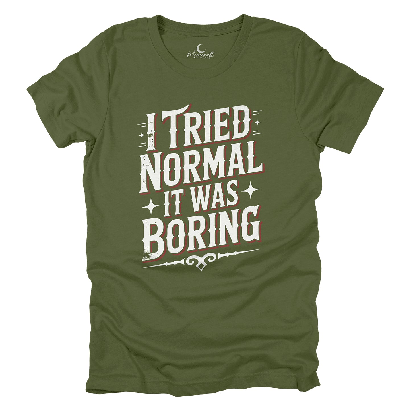 I Tried Normal T-Shirt