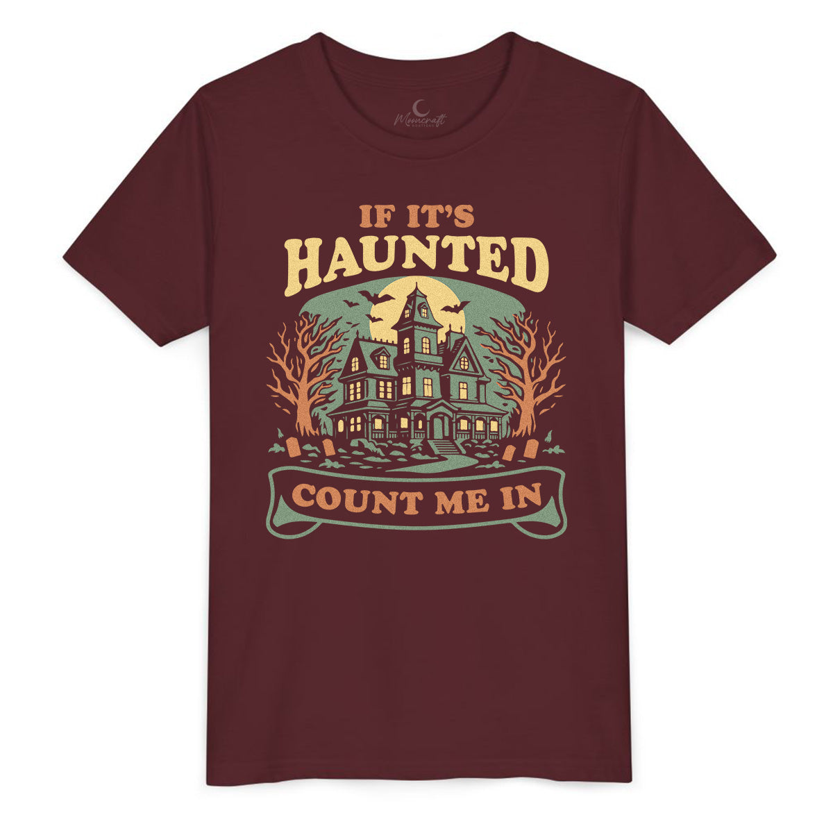 If It’s Haunted Count Me In Youth T-Shirt