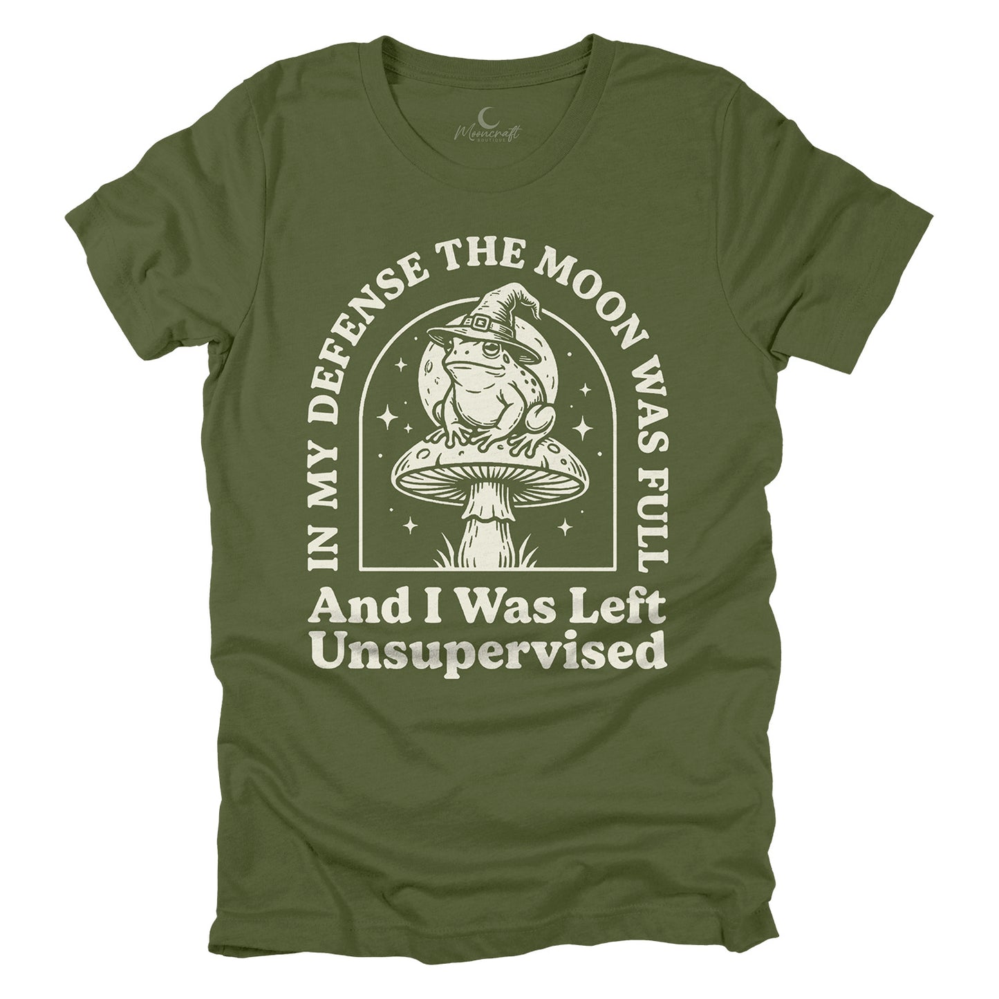 In My Defense The Moon Was Full T-Shirt