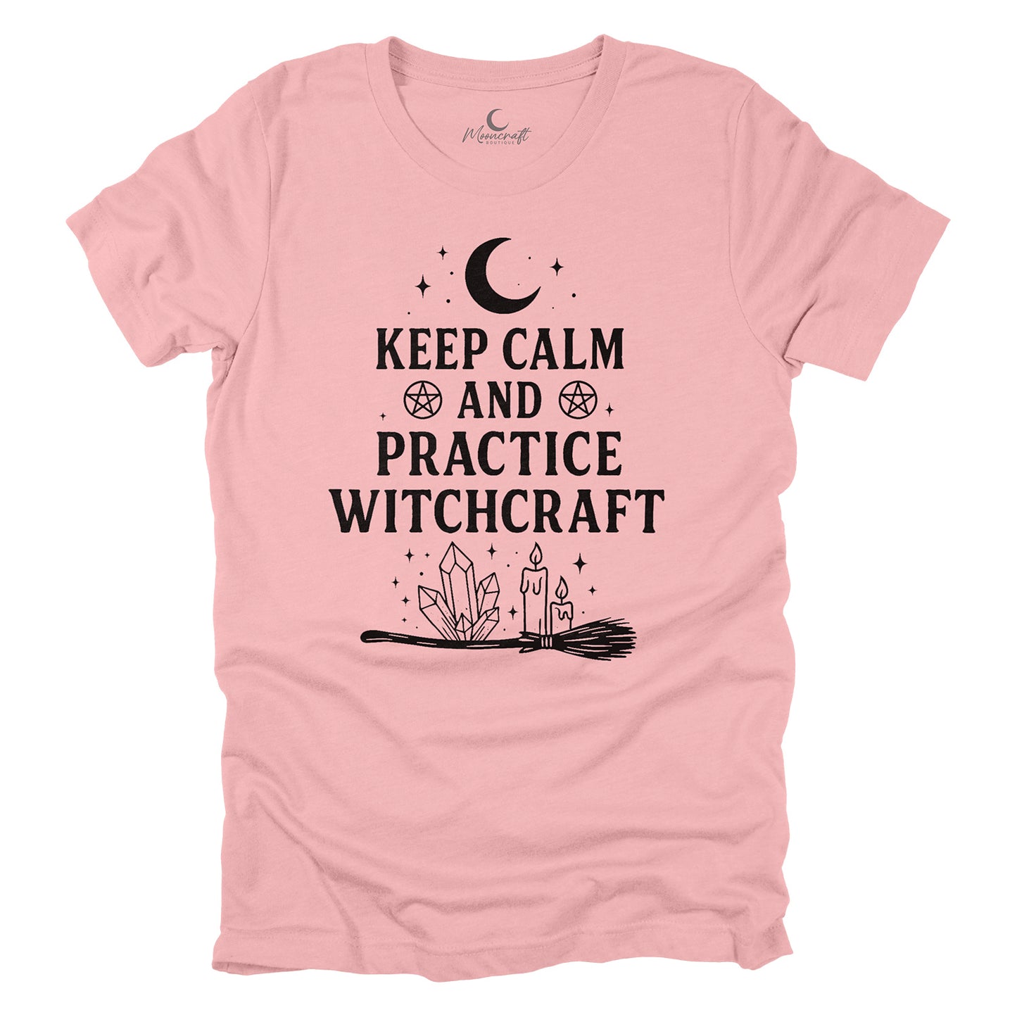 Keep Calm And Practice Witchcraft T-Shirt