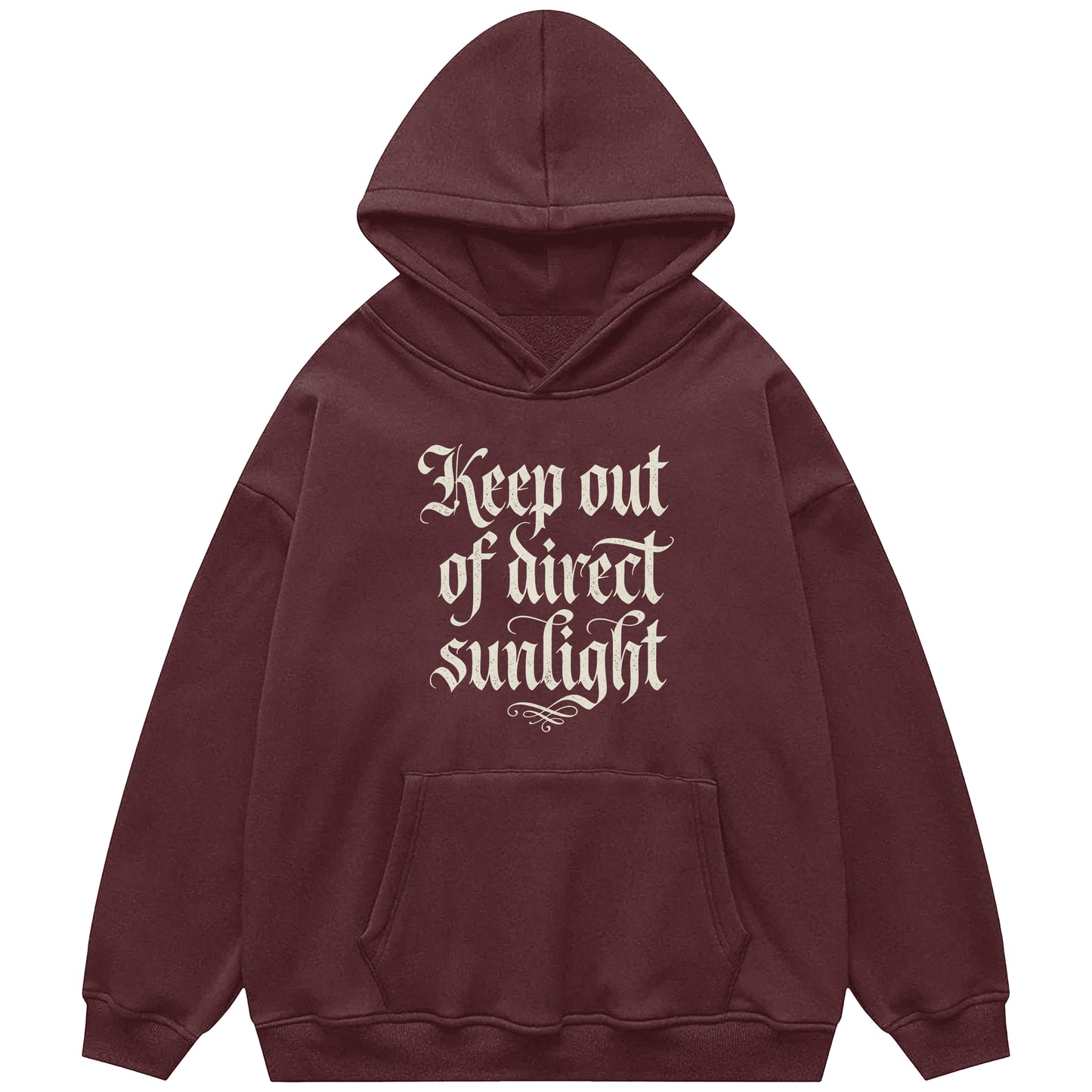 Keep Out Of Direct Sunlight Hoodie