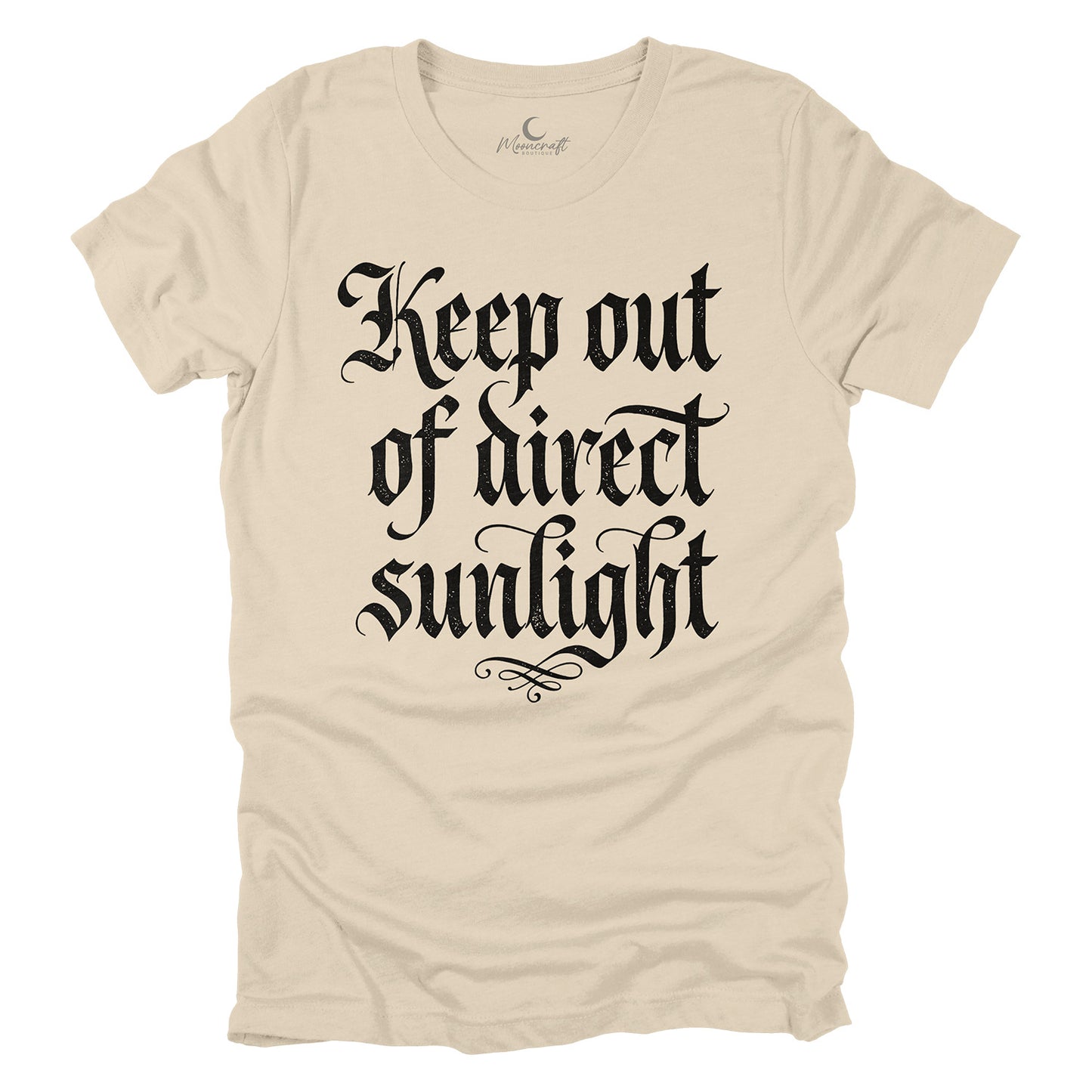 Keep Out Of Direct Sunlight T-Shirt