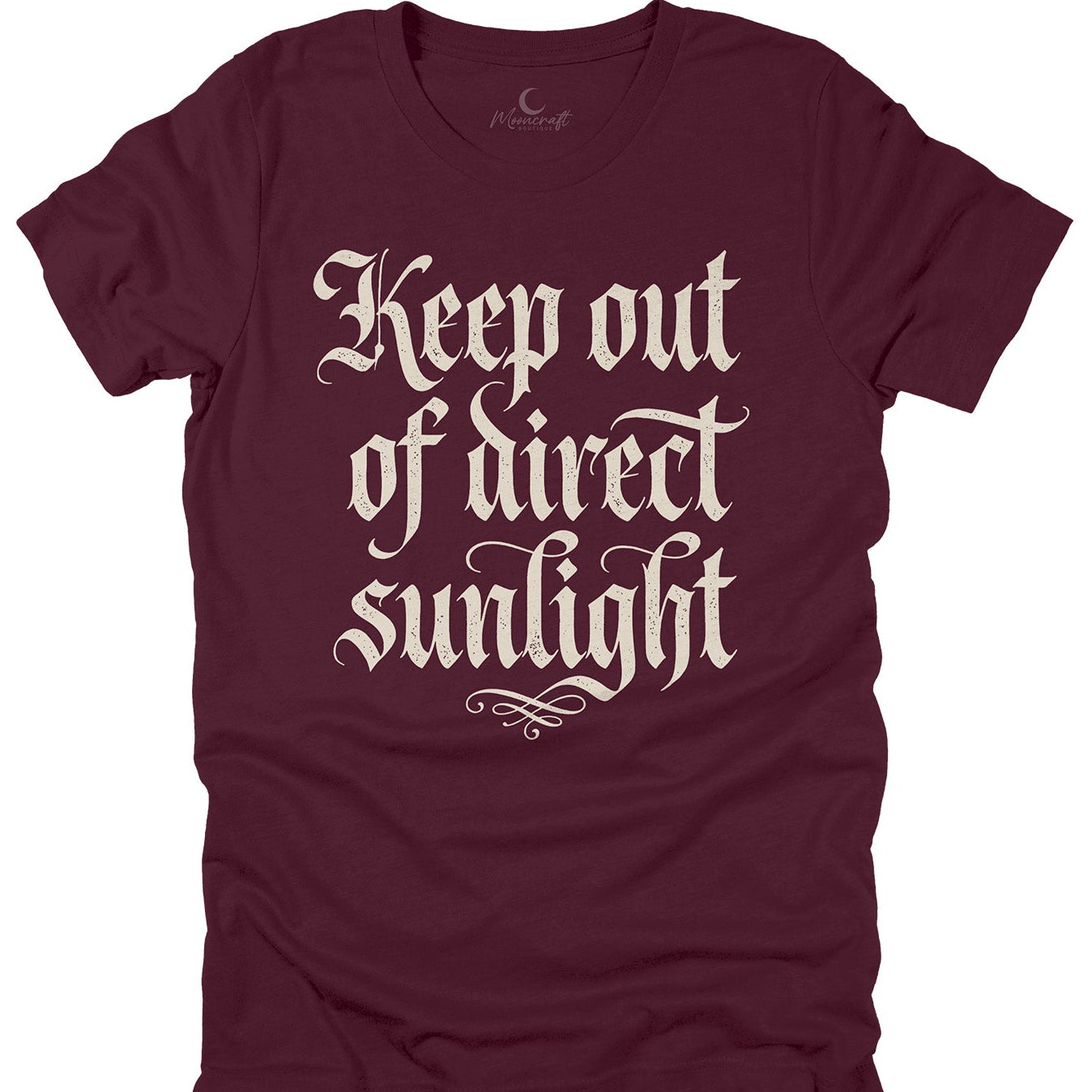 Keep Out Of Direct Sunlight T-Shirt