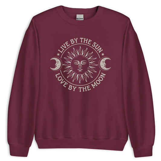 Live By The Sun Love By The Moon Sweatshirt