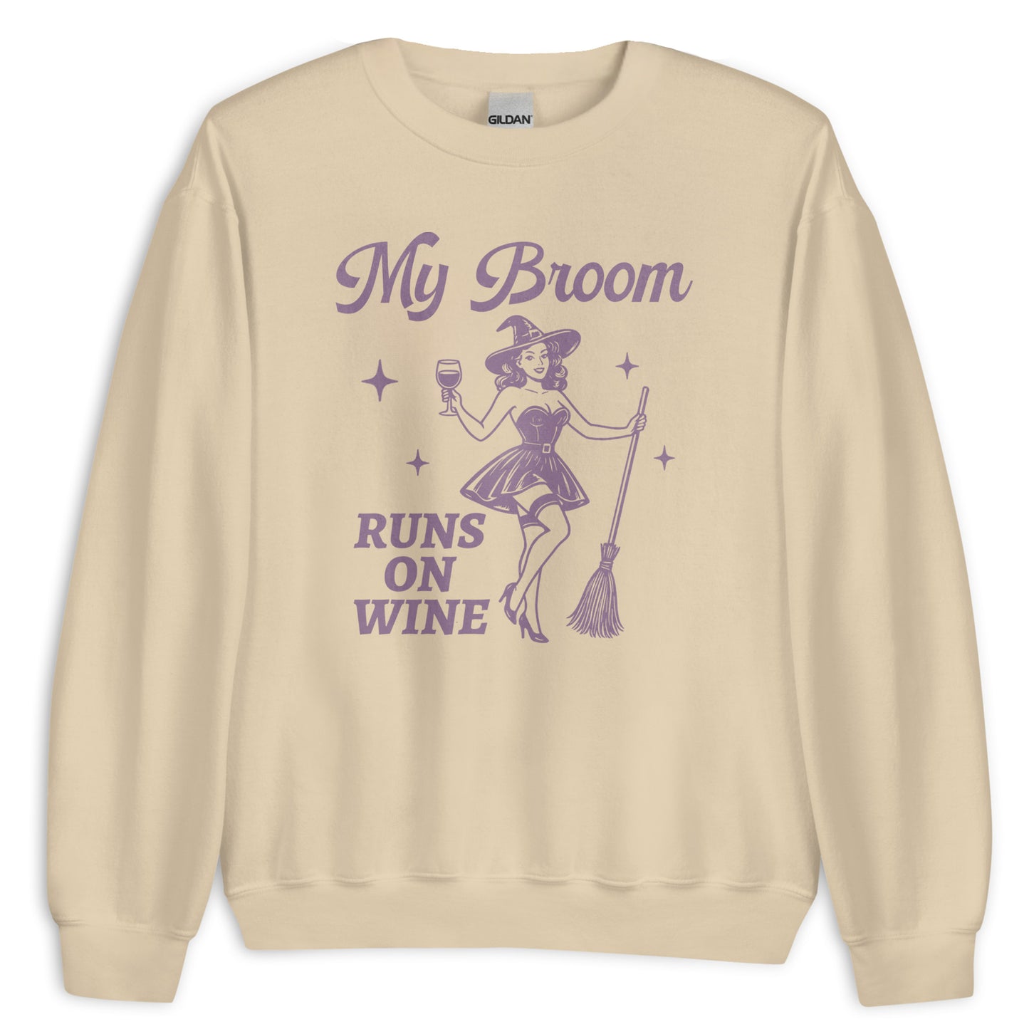 My Broom Runs On Wine Sweatshirt