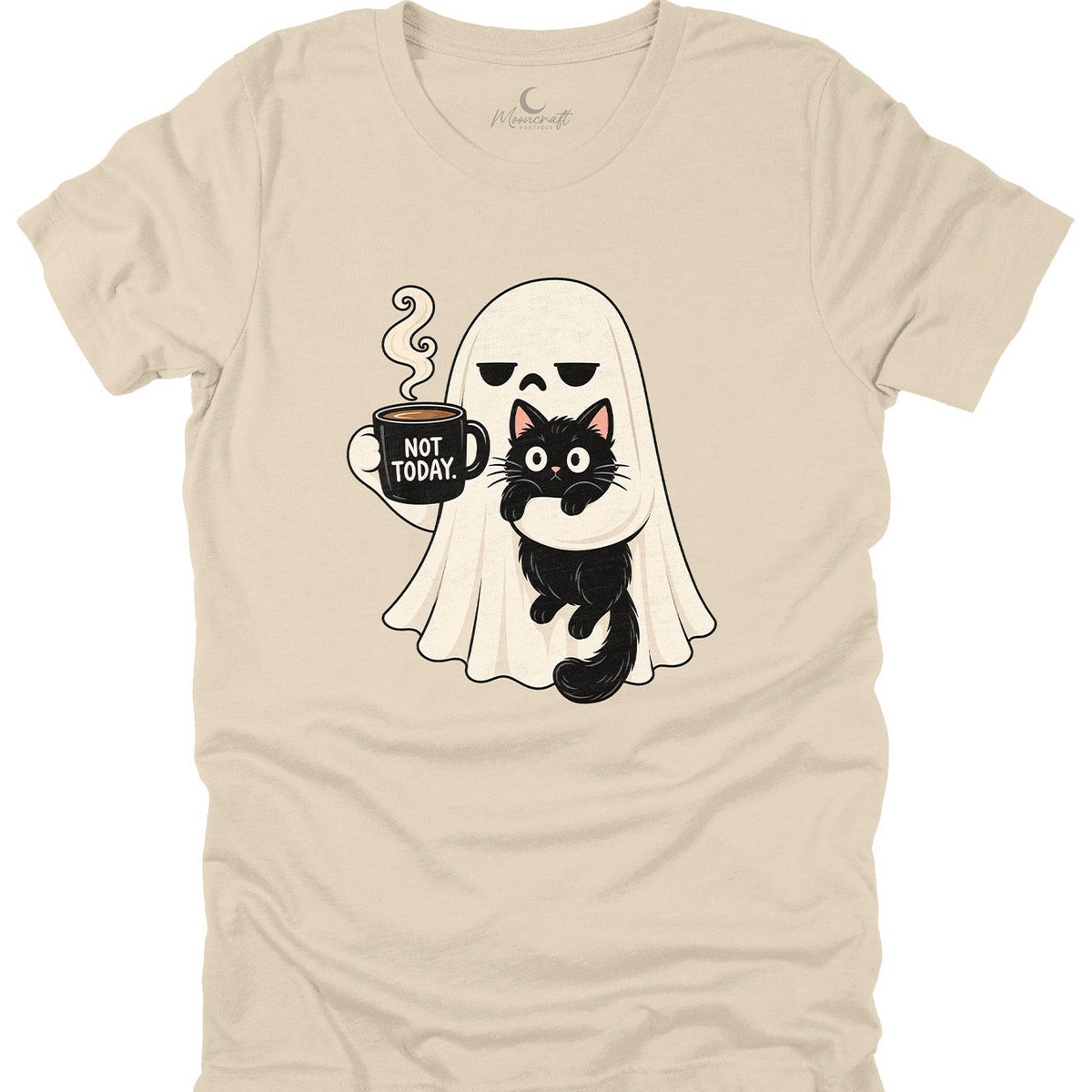 Not Today T-Shirt