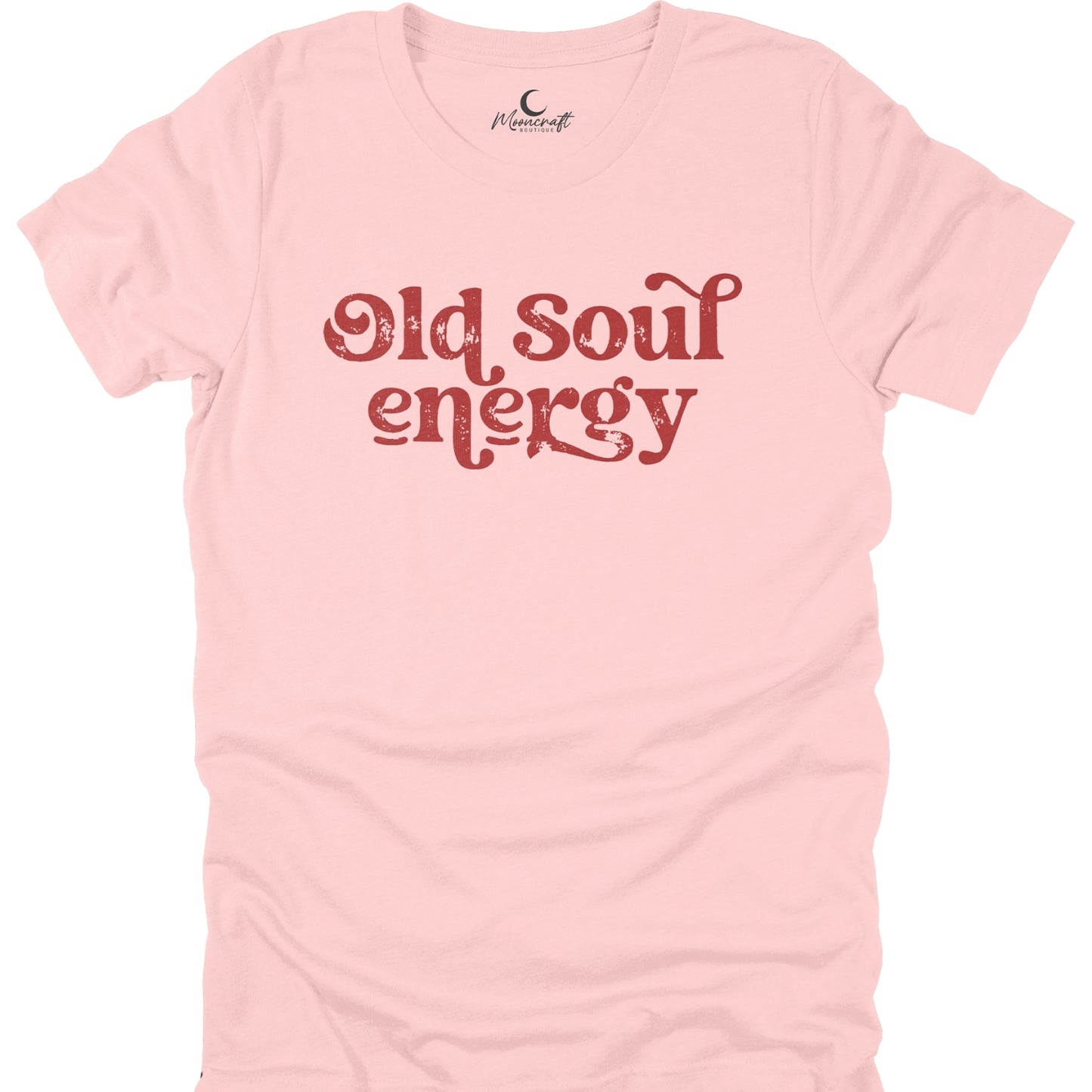 Pink t-shirt with 'Old Soul Energy' text on a white background