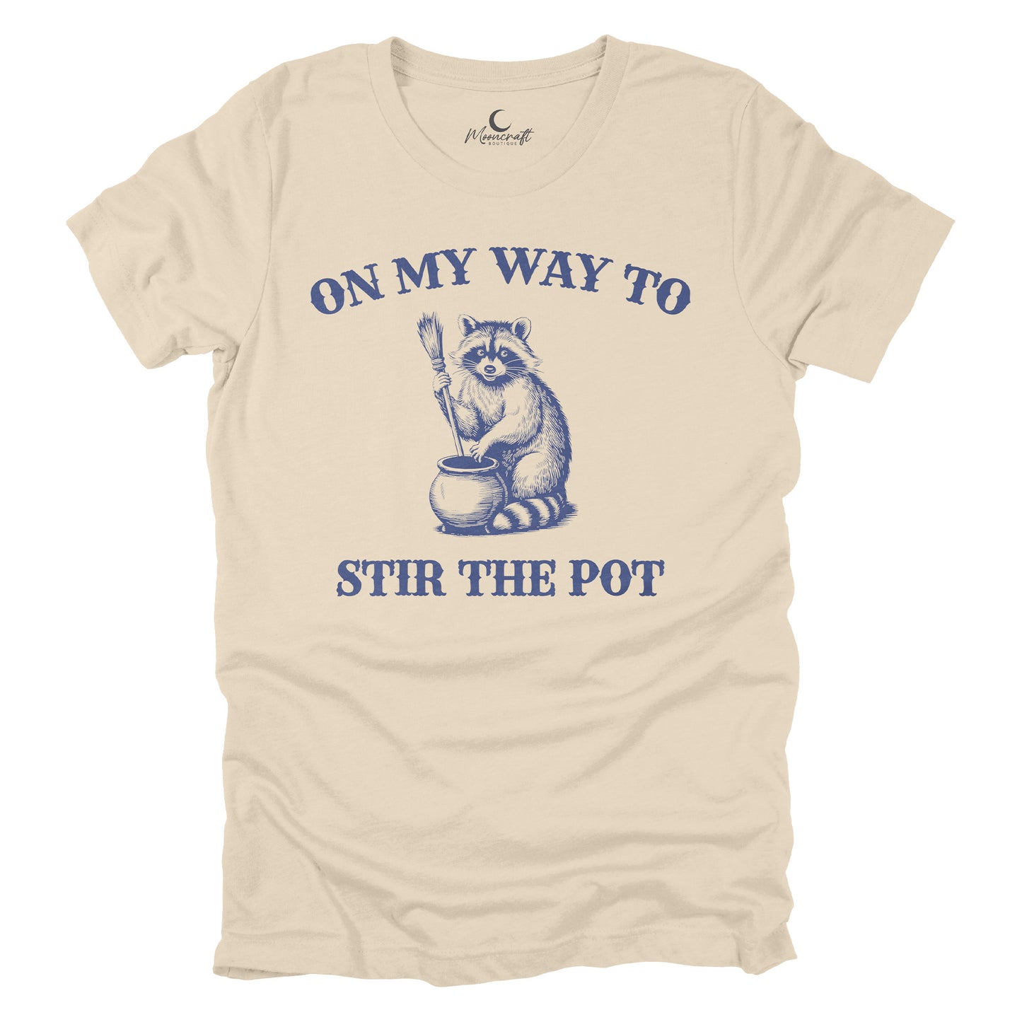 On My Way To Stir The Pot T-Shirt